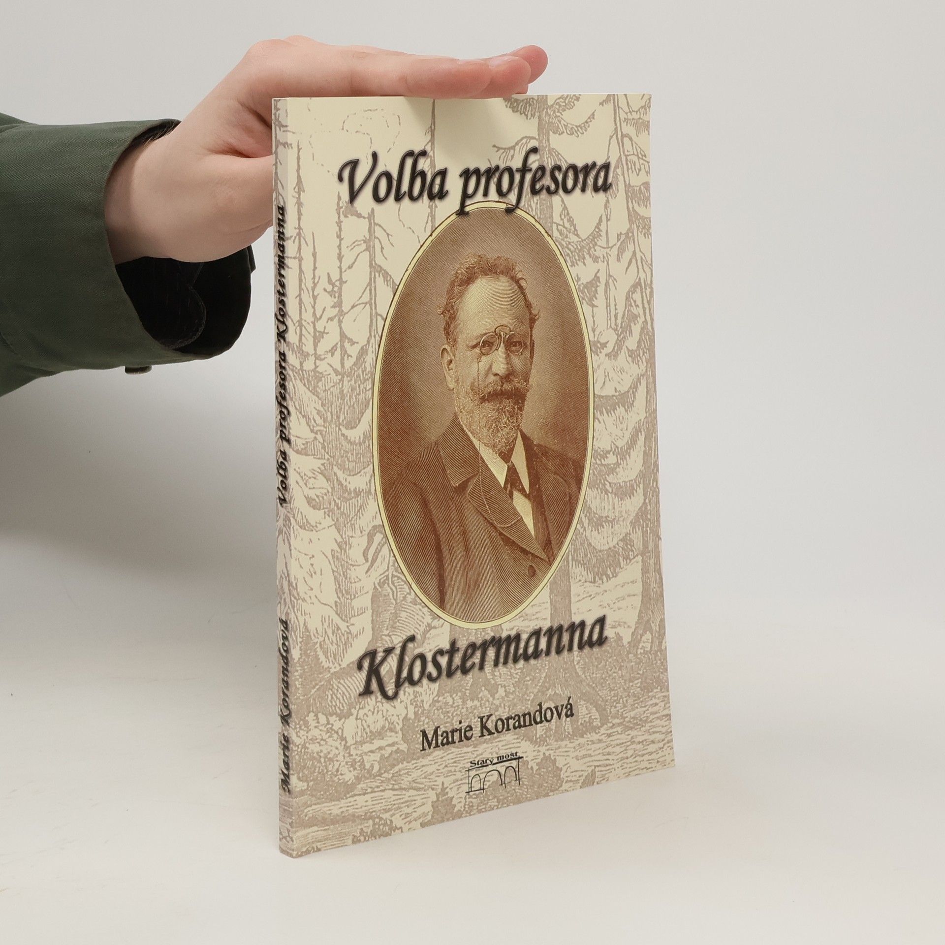 Marie Korandová Volba profesora Klostermanna