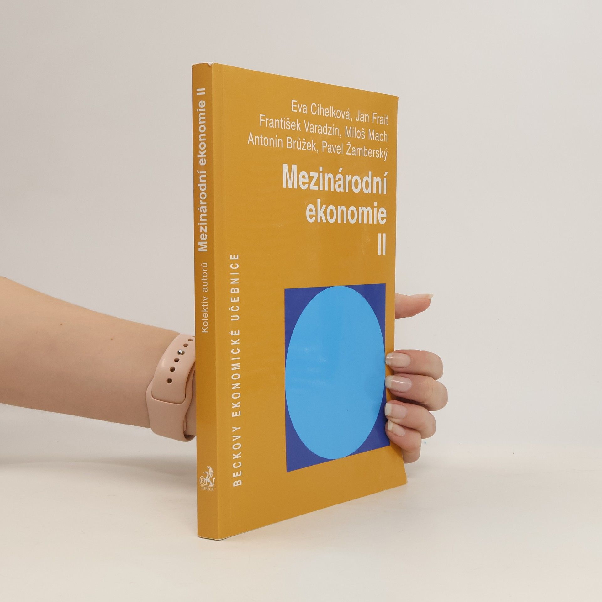 Eva Cihelková Mezinárodní ekonomie. II