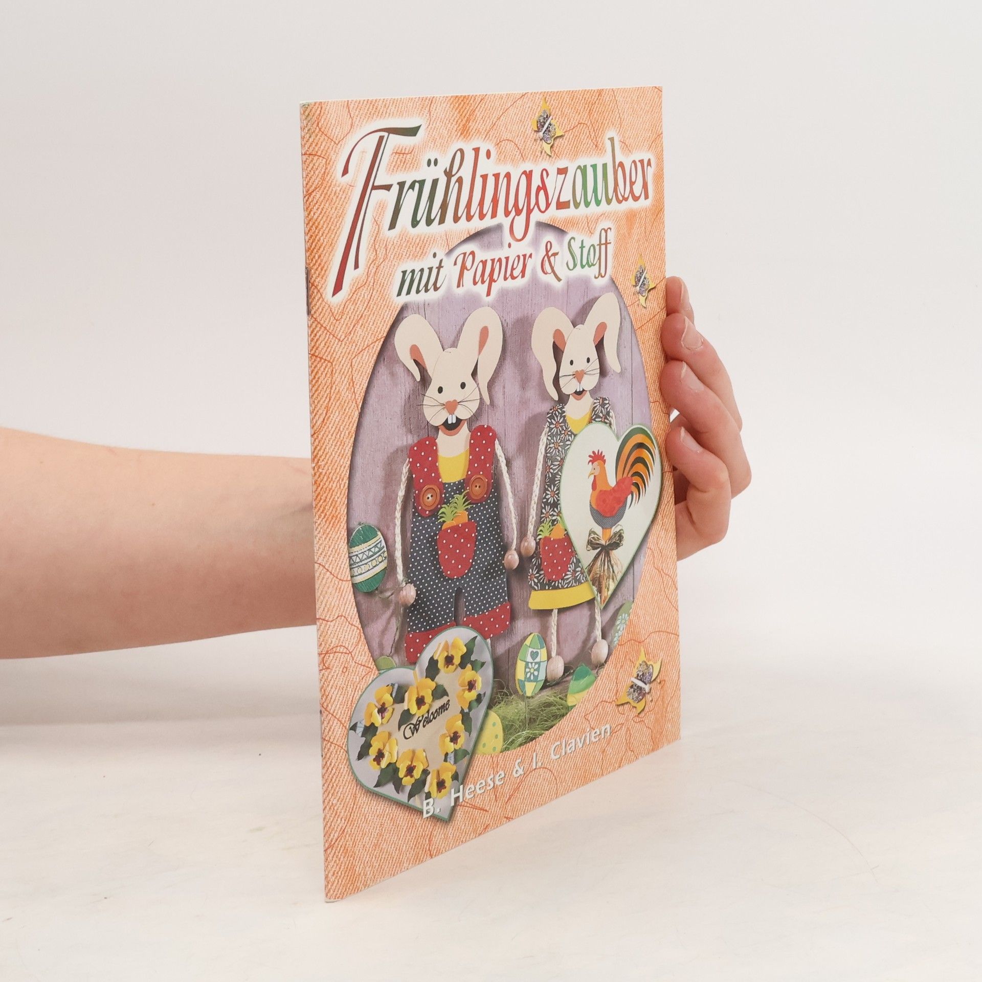Britta Heese Frühlingszauber mit Papier & Stoff