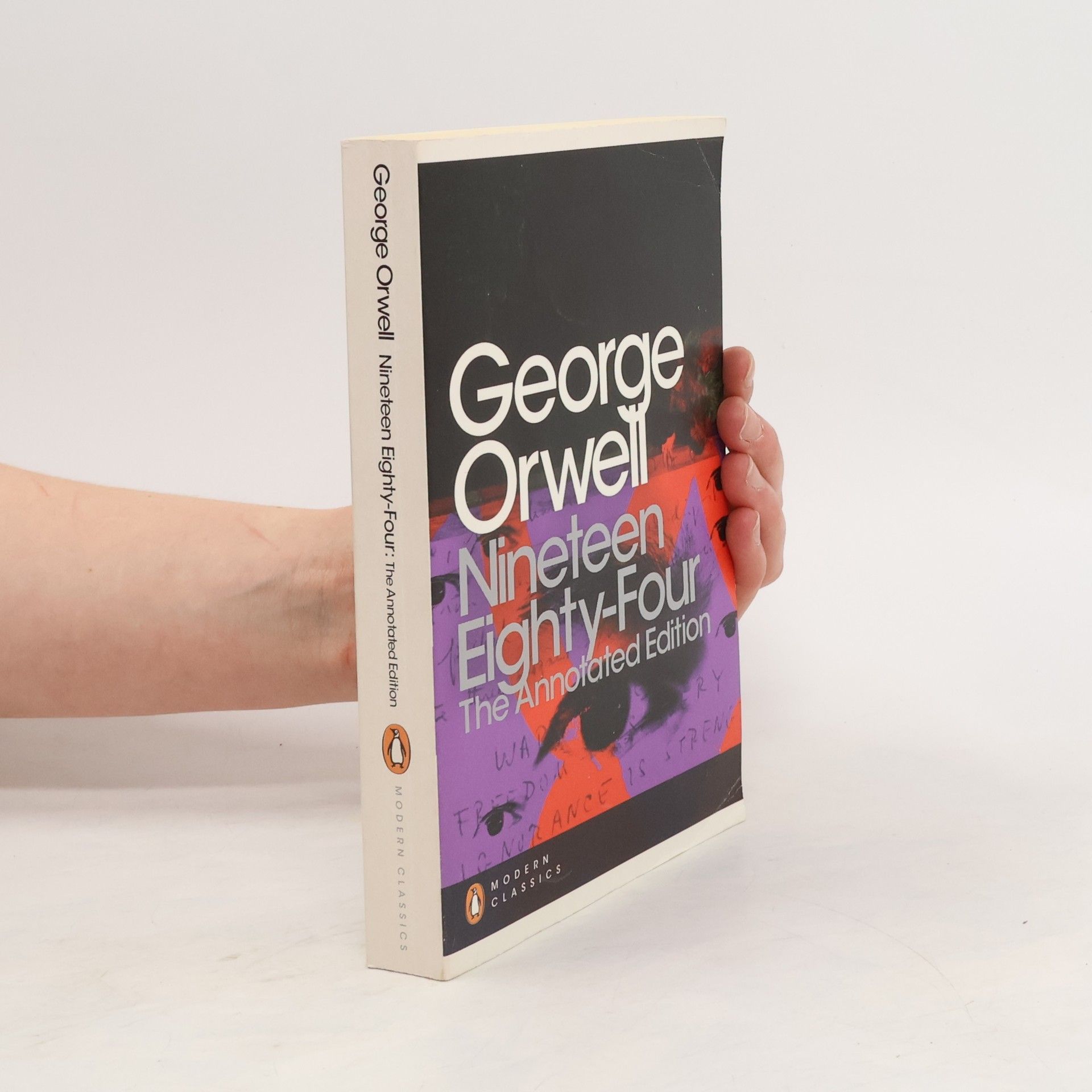 George Orwell Nineteen eighty-four : the annotated edition