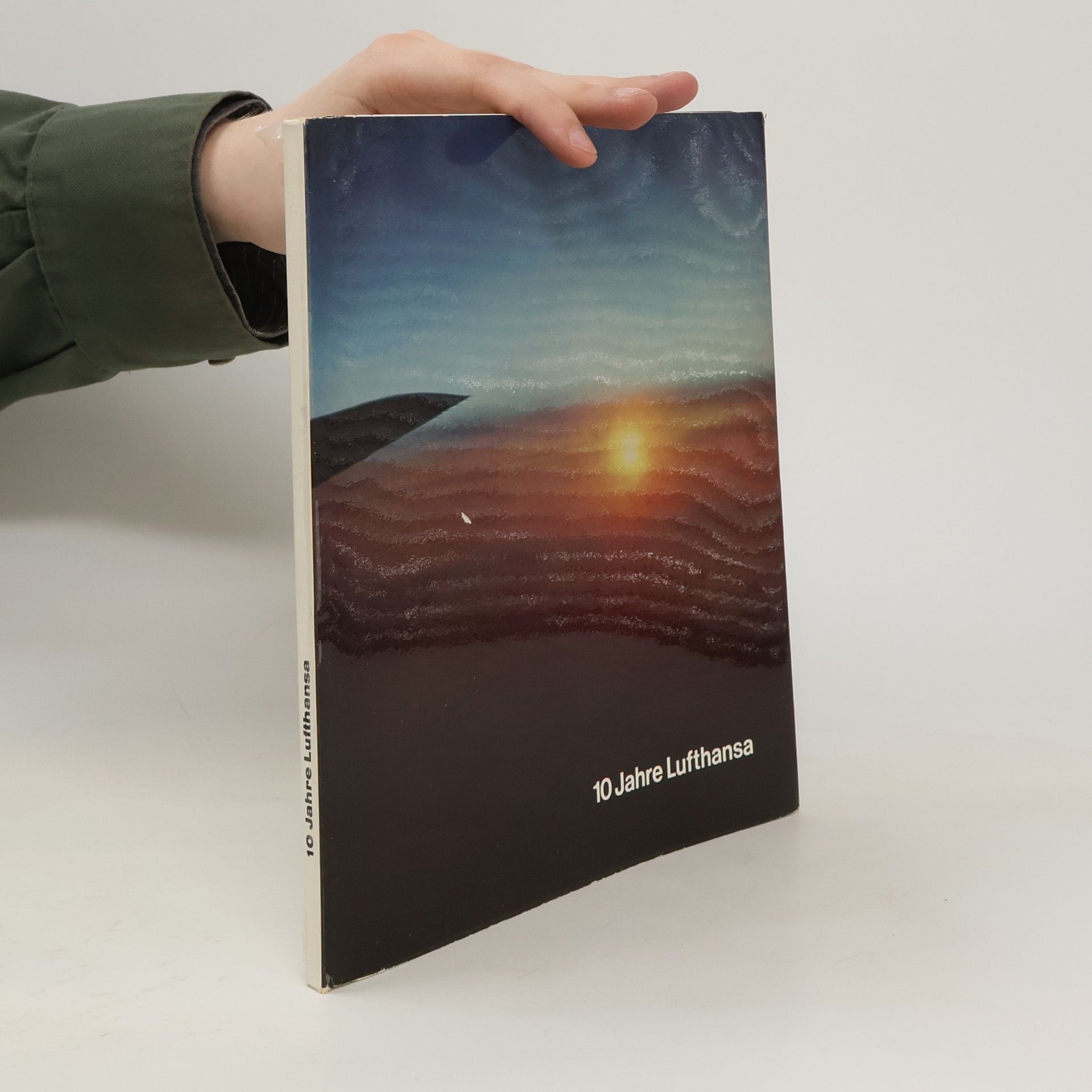 Auteurscollectief 10 Jahre Lufthansa