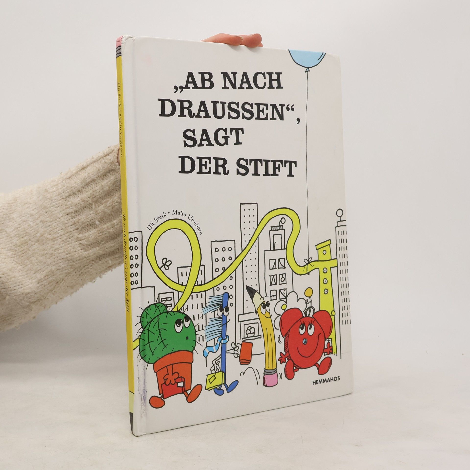 Ulf Stark "Ab nach draussen" Sagt der Stift