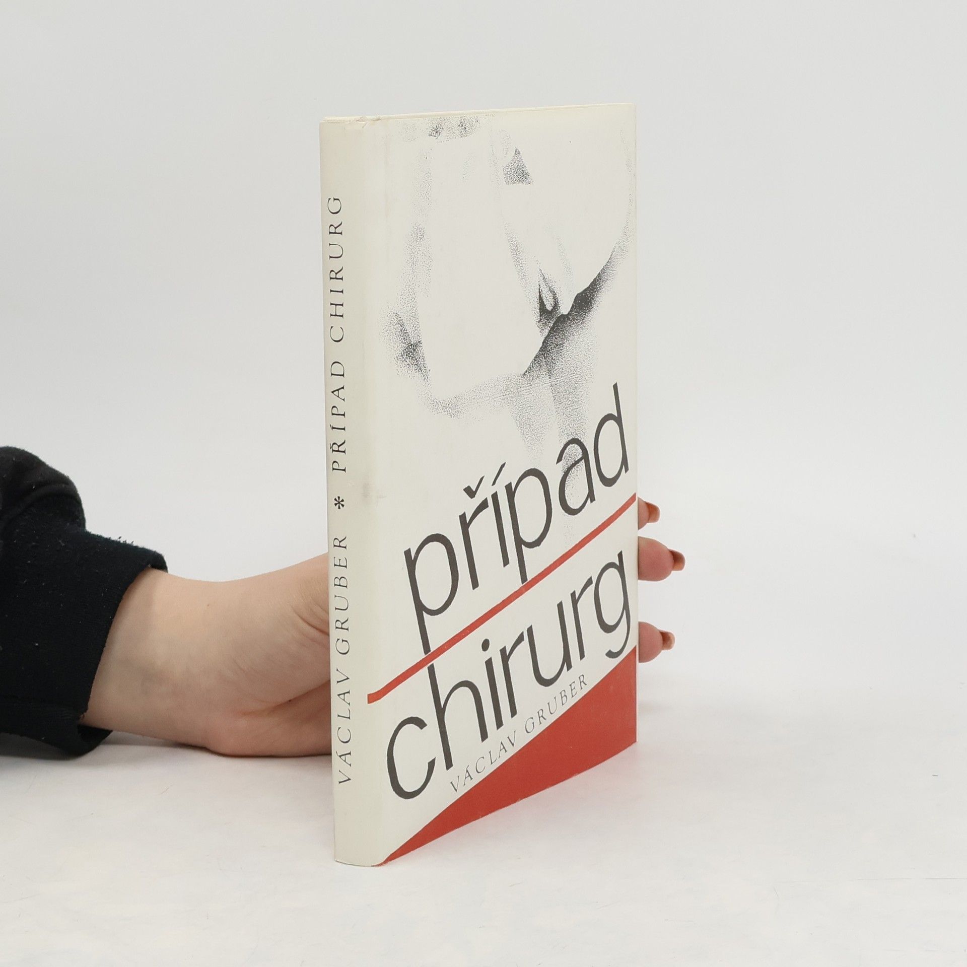 Václav Gruber Případ chirurg