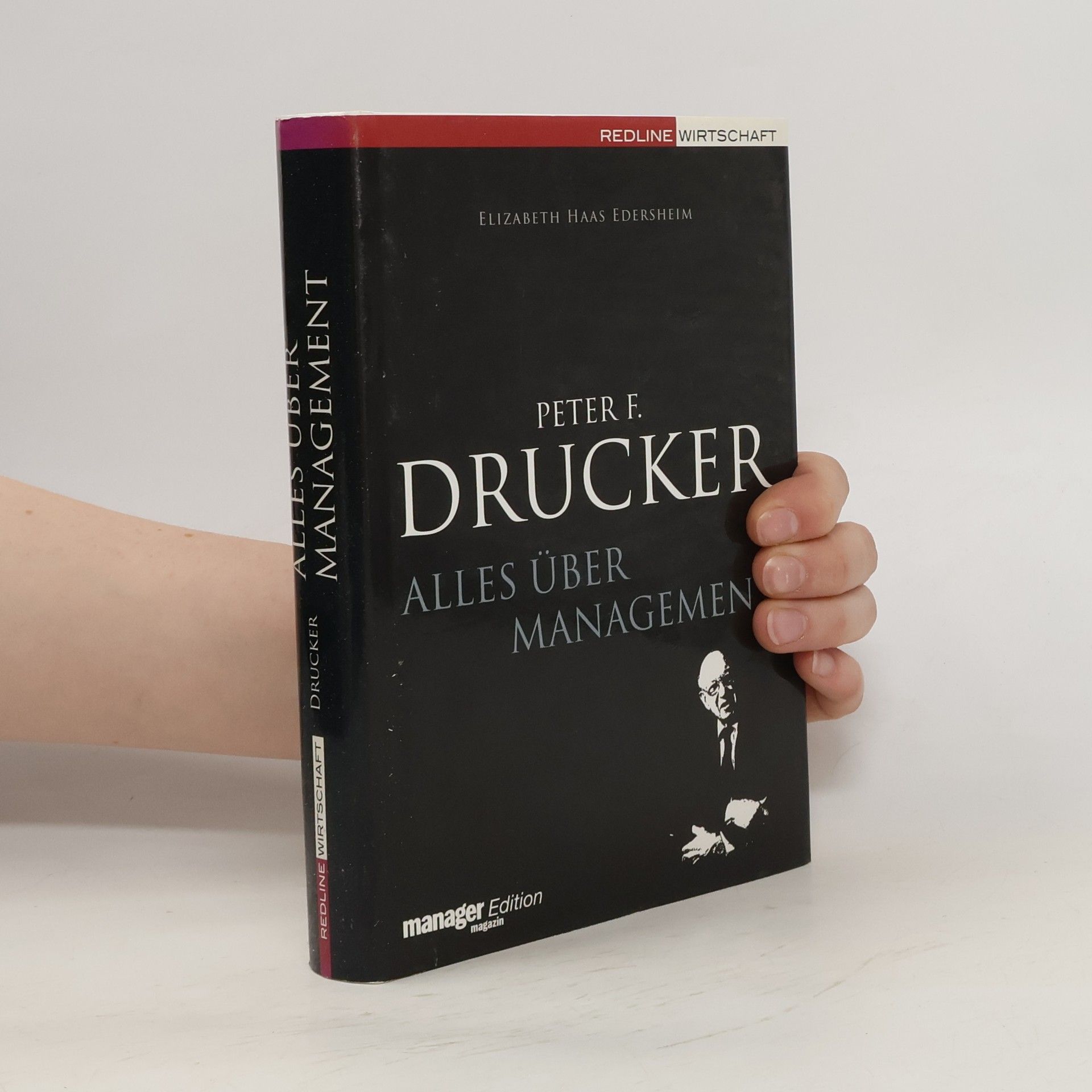 Elizabeth Haas Edersheim Peter F. Drucker - alles über Management