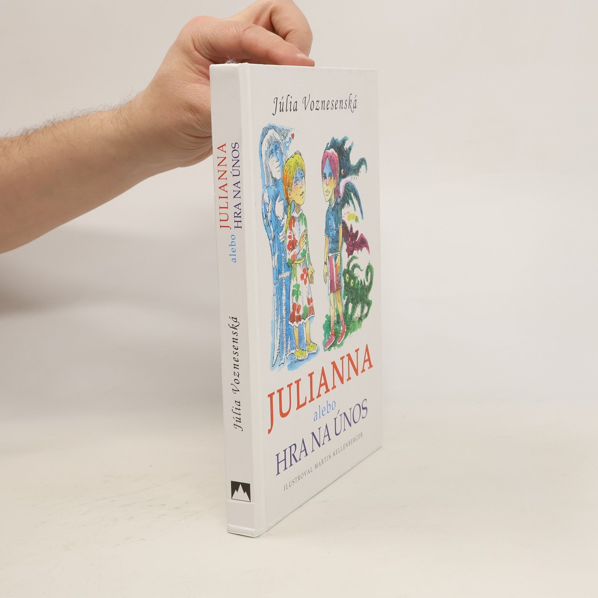 Júlia Voznesenská Julianna alebo Hra na únos
