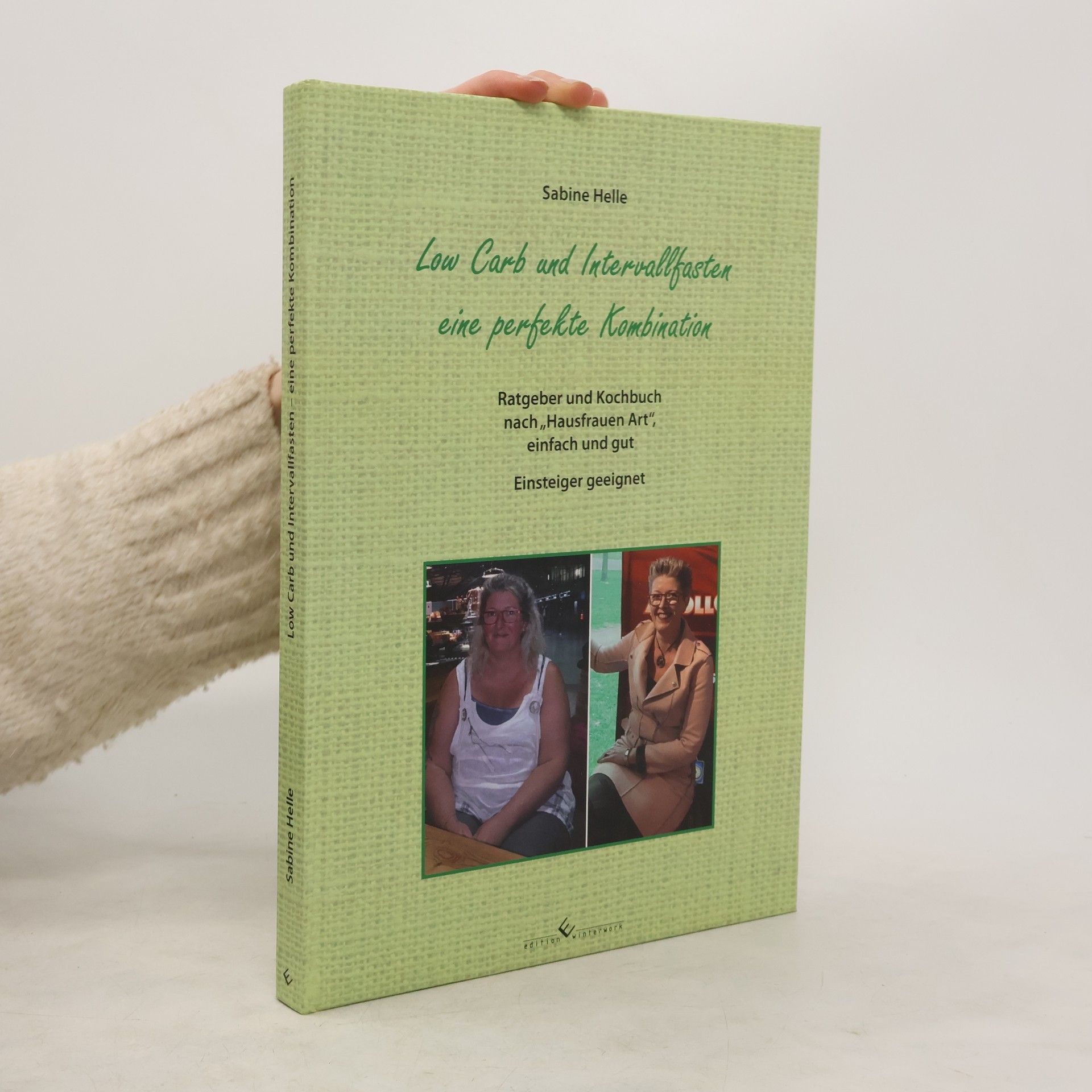 Sabine Helle Low Carb und Intervallfasten - eine perfekte Kombination