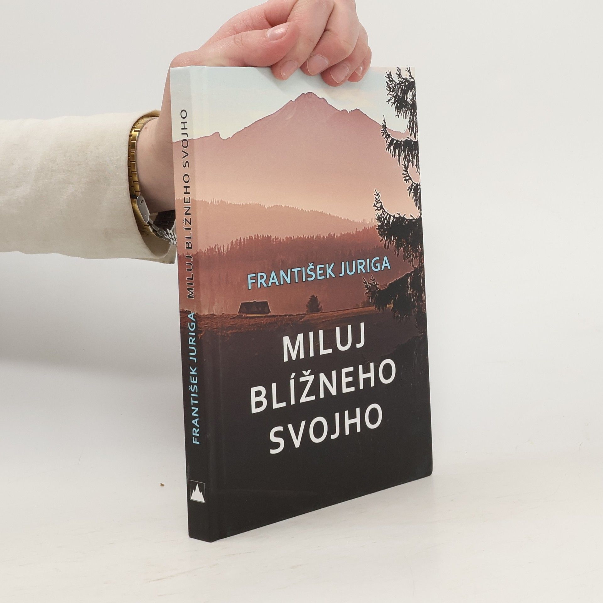 František Juriga Miluj blížneho svojho