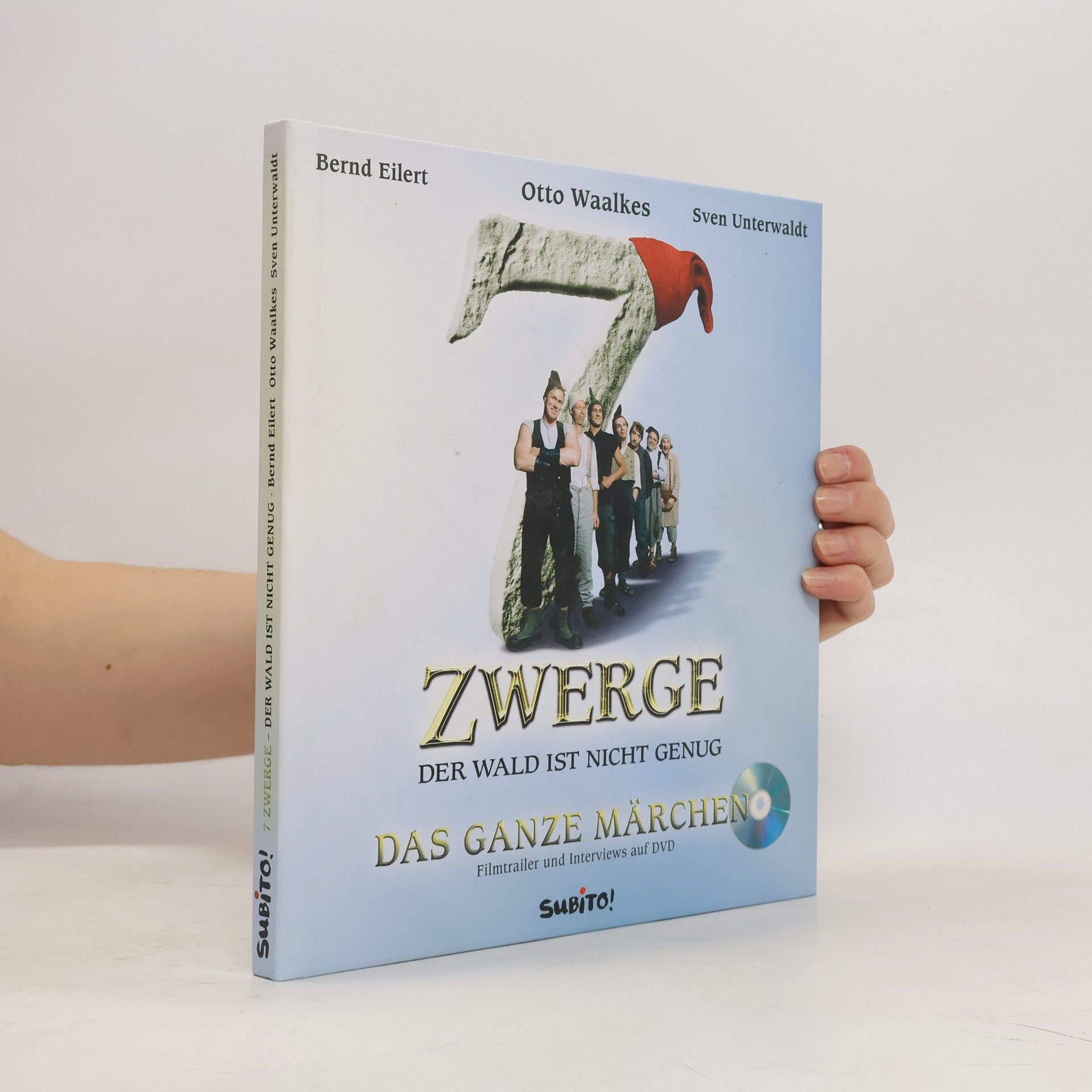 Bernd Eilert 7 Zwerge