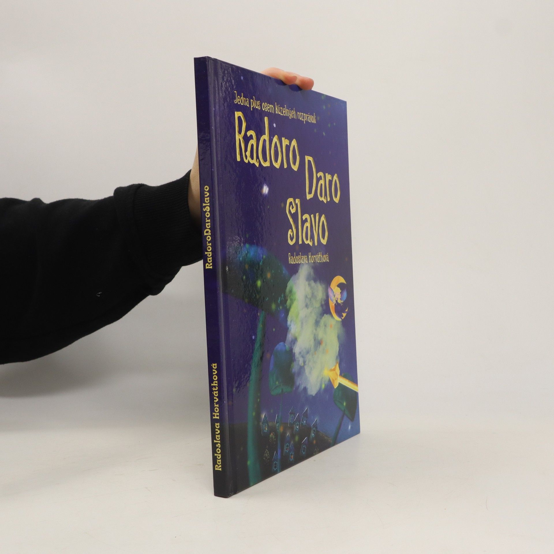Radoslava Horváthová Radoro Daro Slavo