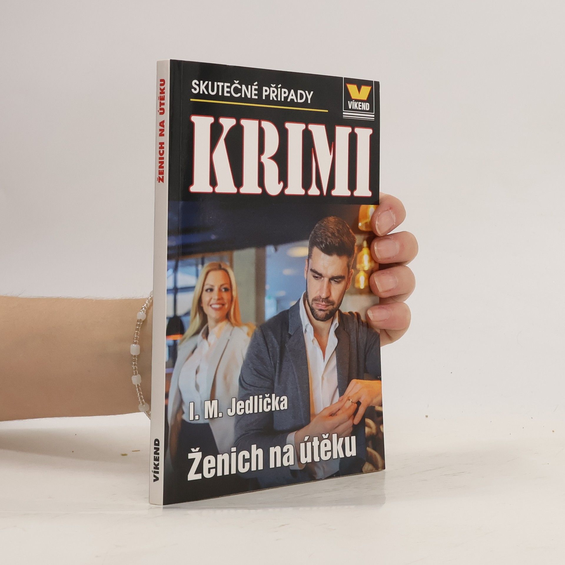 Ivan Milan Jedlička Ženich na útěku - Krimi 4/22