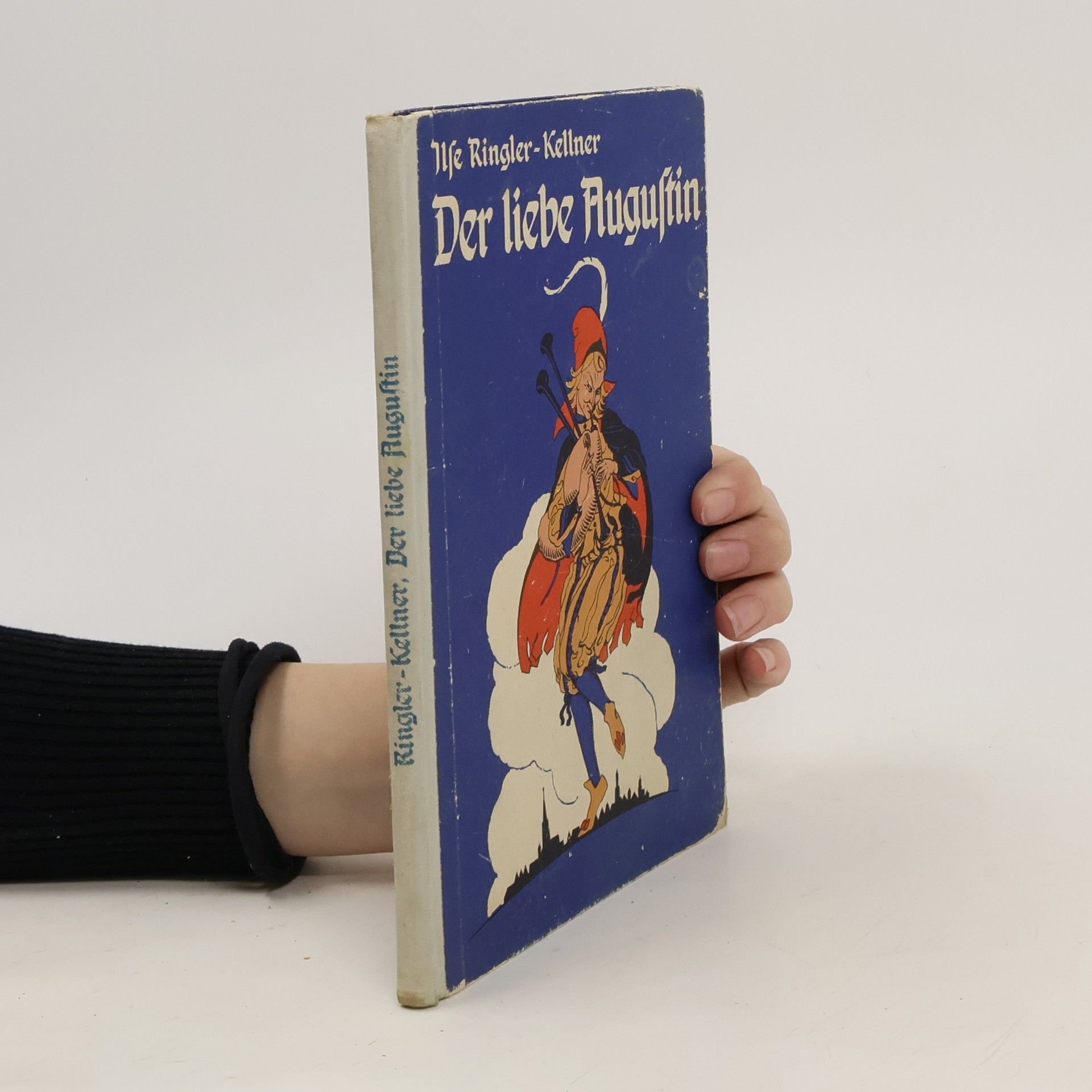 Ilse Ringler-Kellner Der liebe Augustin