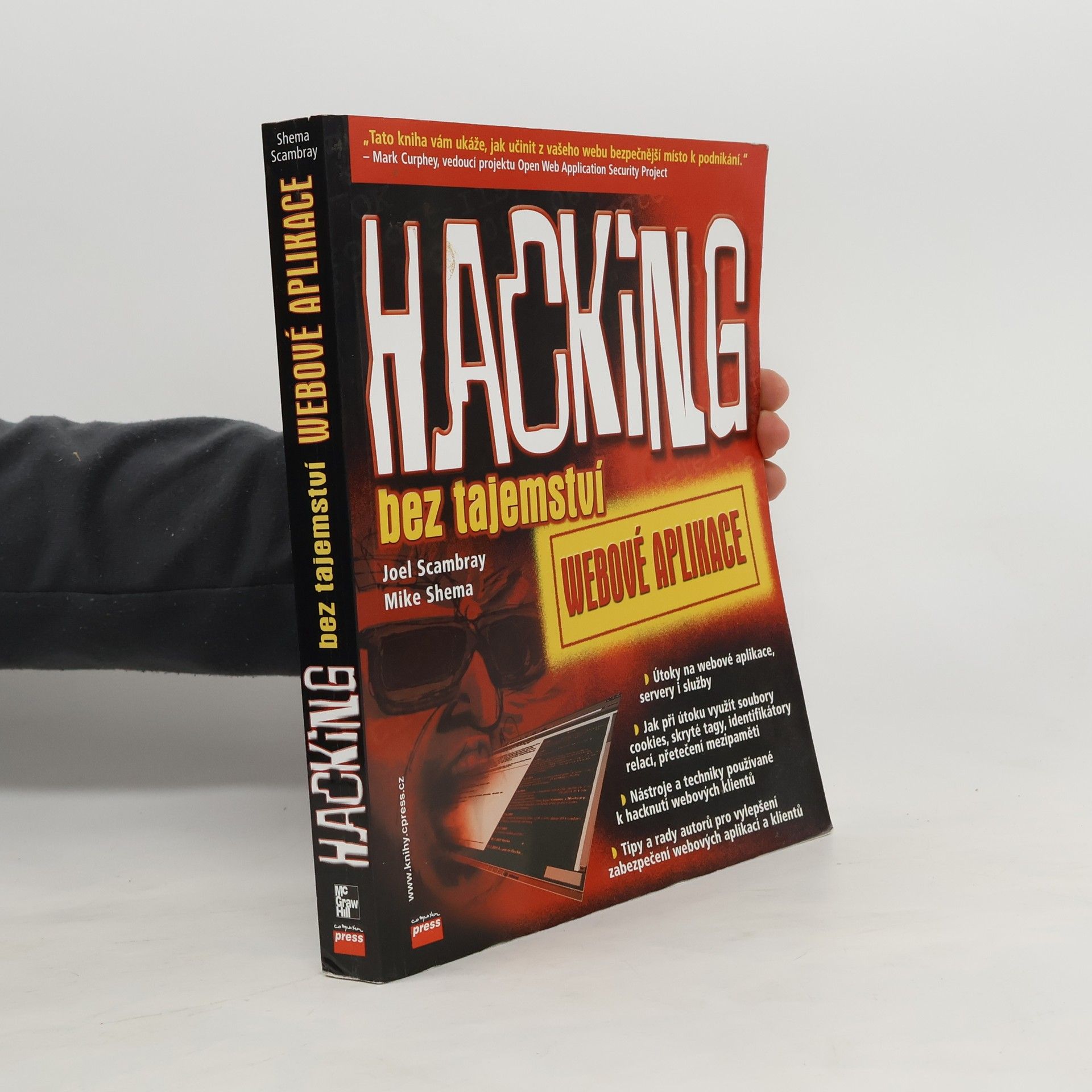 Joel Scambray Hacking bez tajemství: webové aplikace