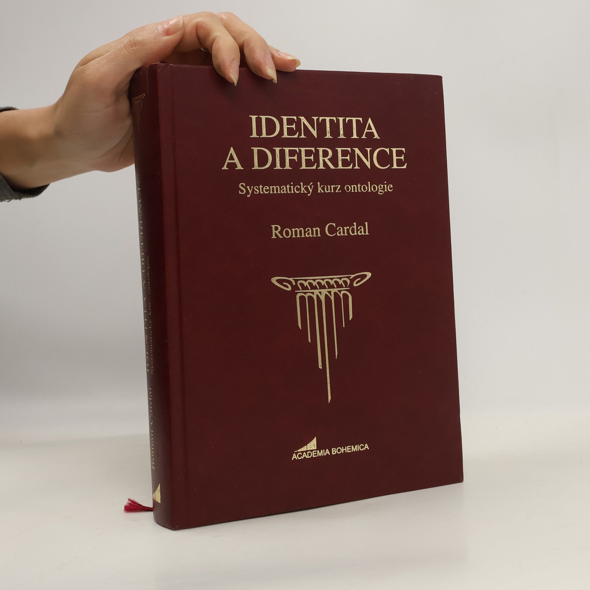 Roman Cardal Identita a diference: Systematický kurz ontologie