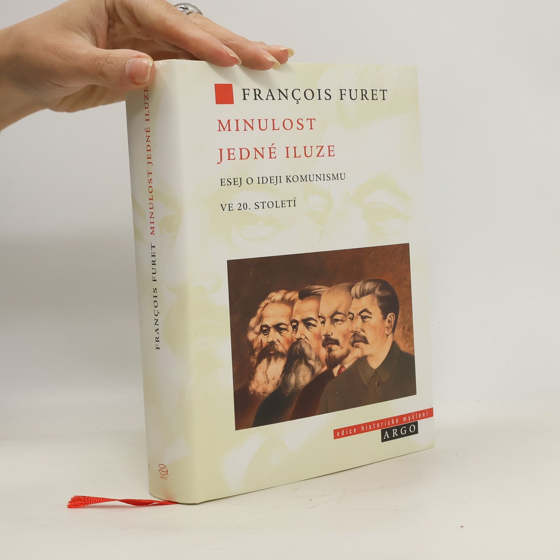 François Furet Minulost jedné iluze
