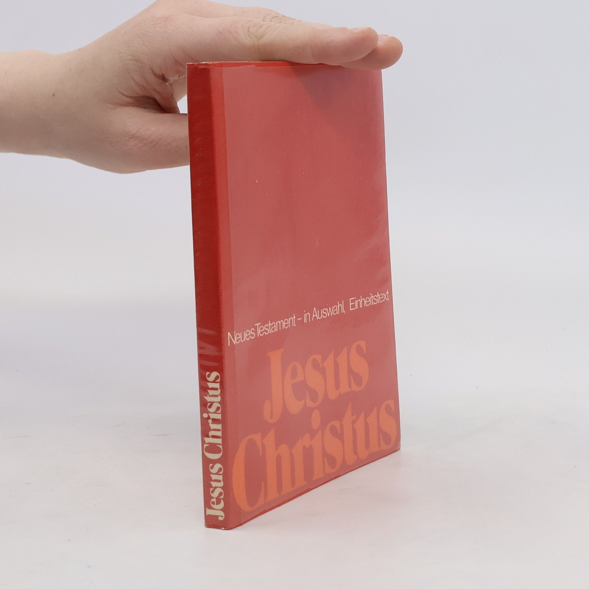 kolektiv Neues Testament - in Auswahl Einheitstext. Jesus Christ