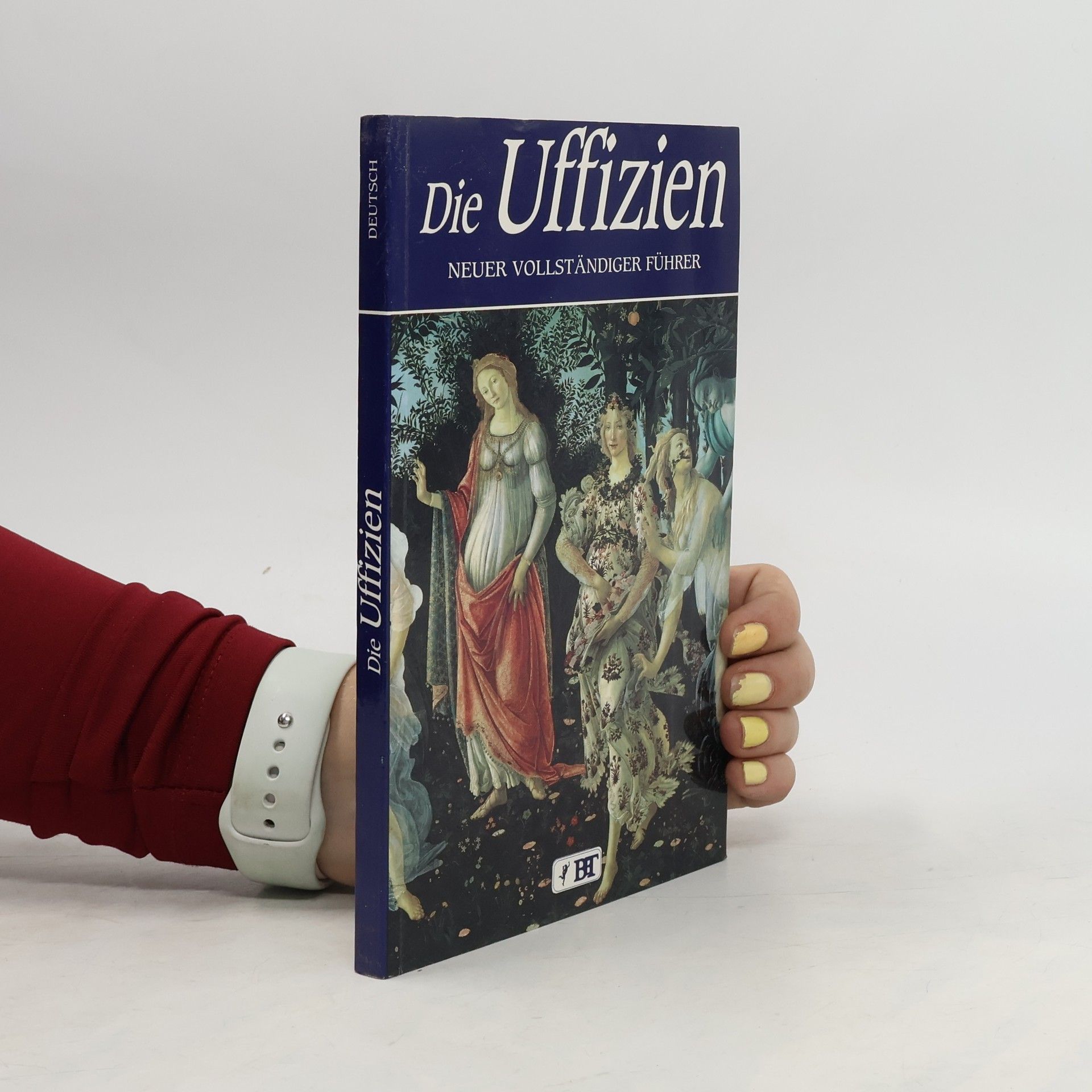 Collectif d'auteurs Die Uffizien. Neuer Vollständiger Führer