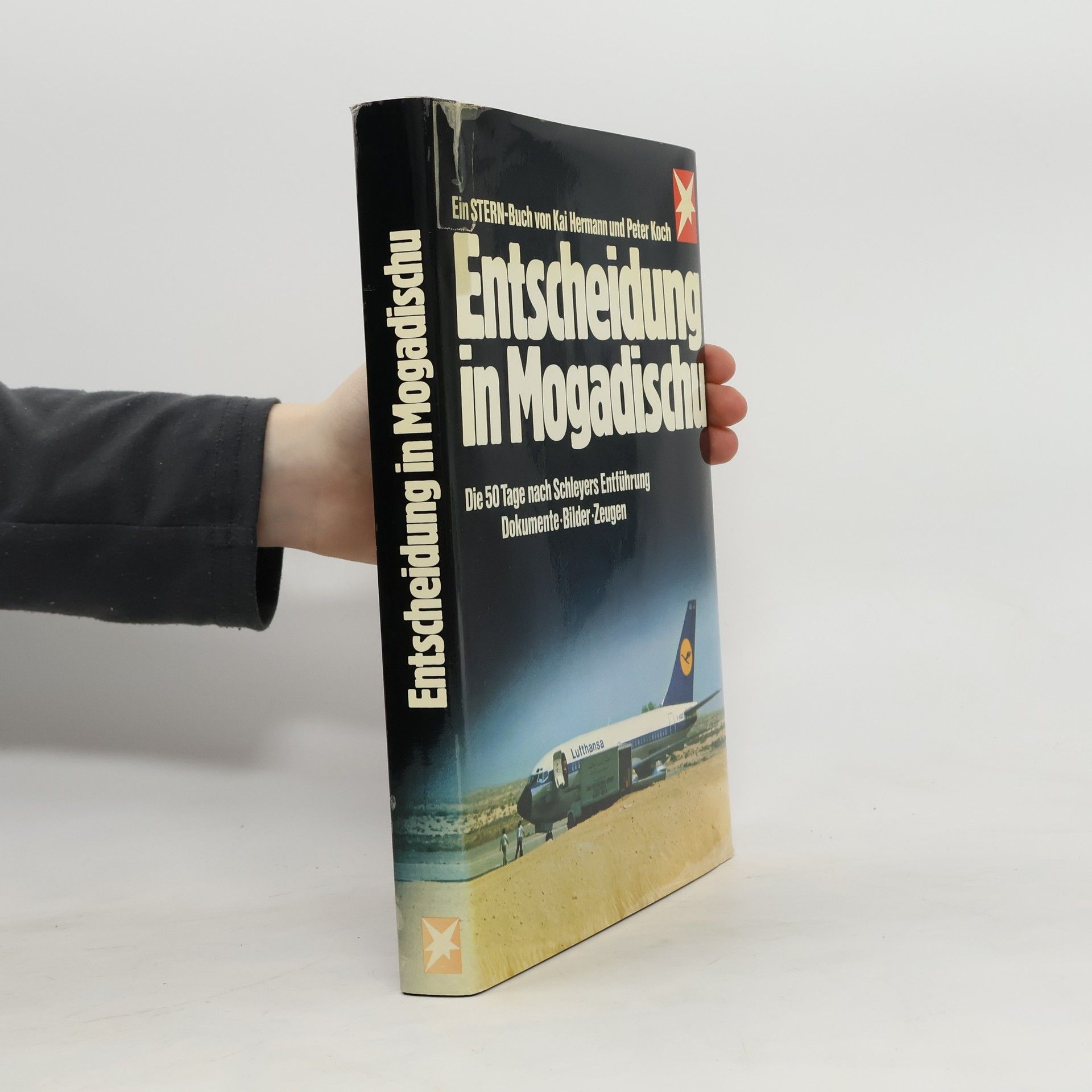 Kai Hermann Entscheidung in Mogadischu