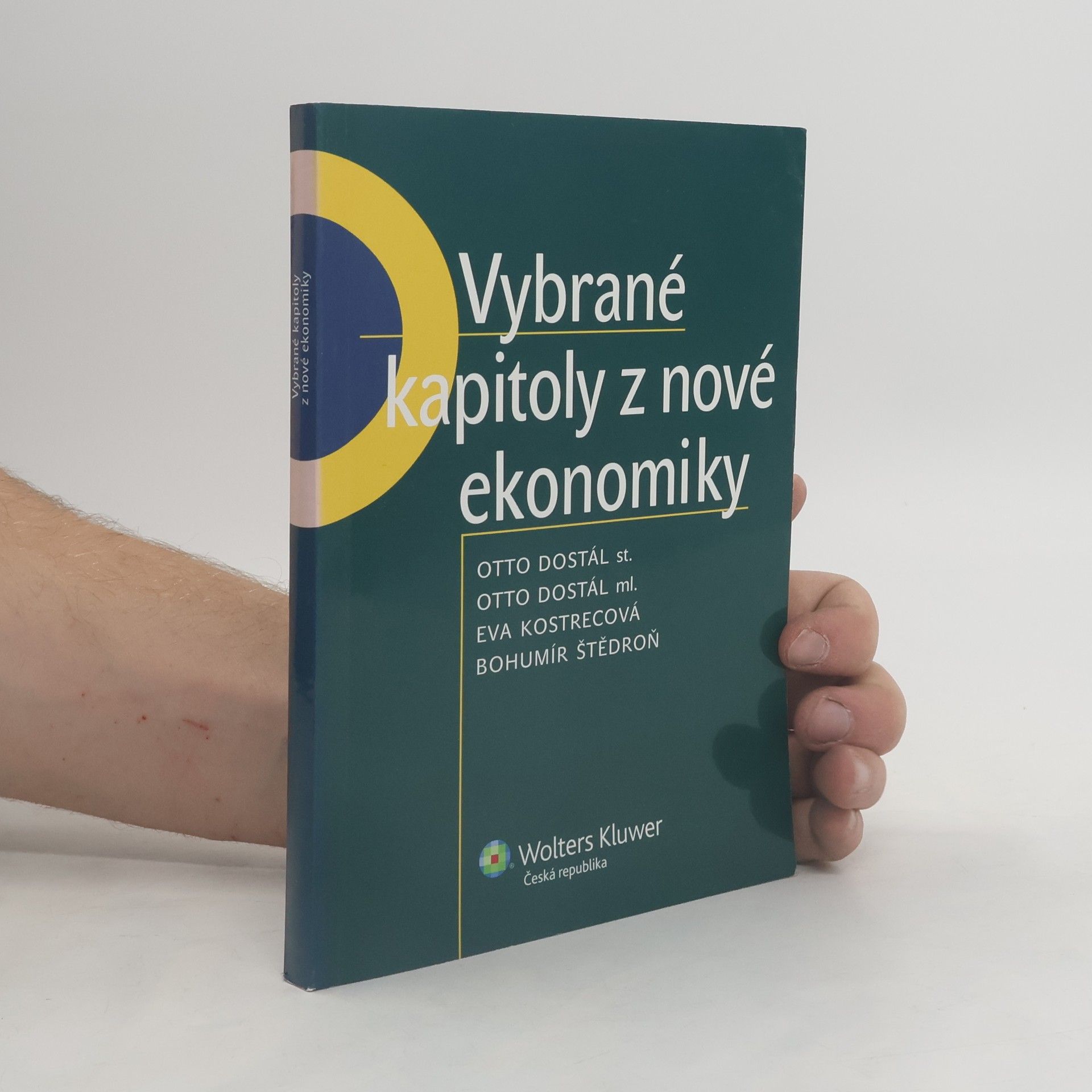 Otto Dostál Vybrané kapitoly z nové ekonomiky