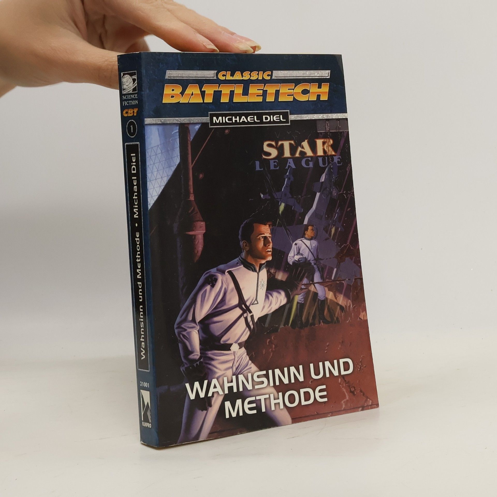 Michael Diel Wahnsinn und Methode. BattleTech-Roman