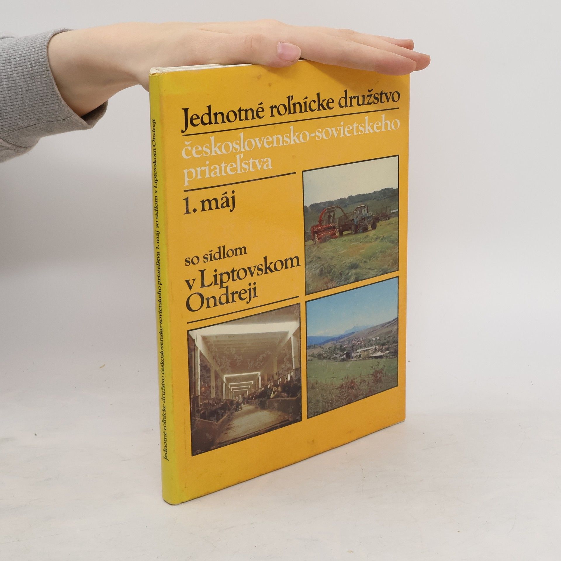 kolektiv Jednotné roĺnicke družstvo československo-sovietskeho priateĺstva