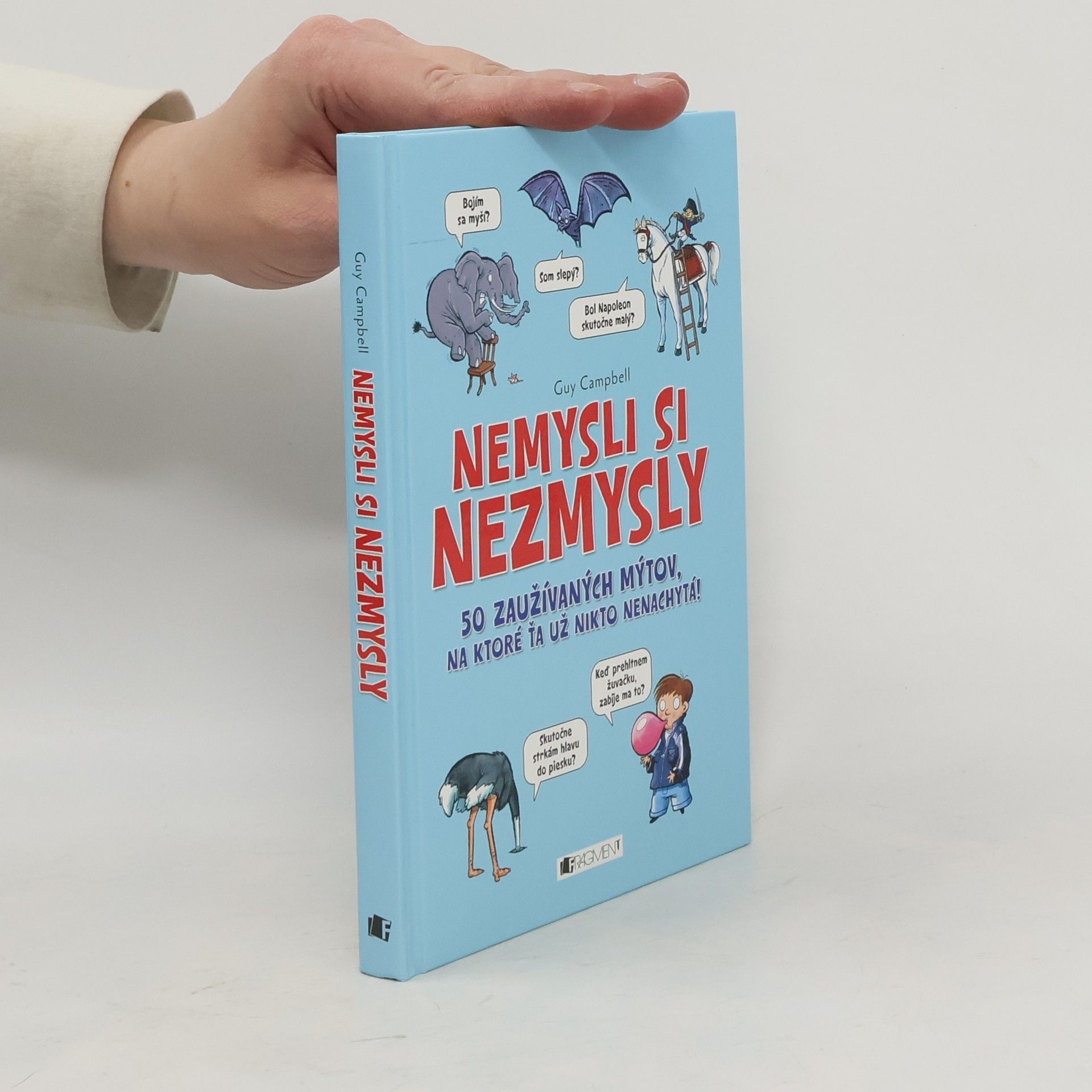 Guy Campbell Nemysli si nezmysly