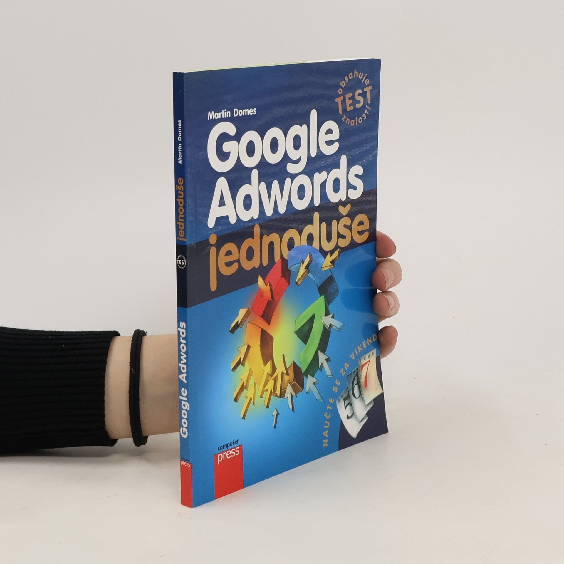 Martin Domes Google Adwords. Jednoduše
