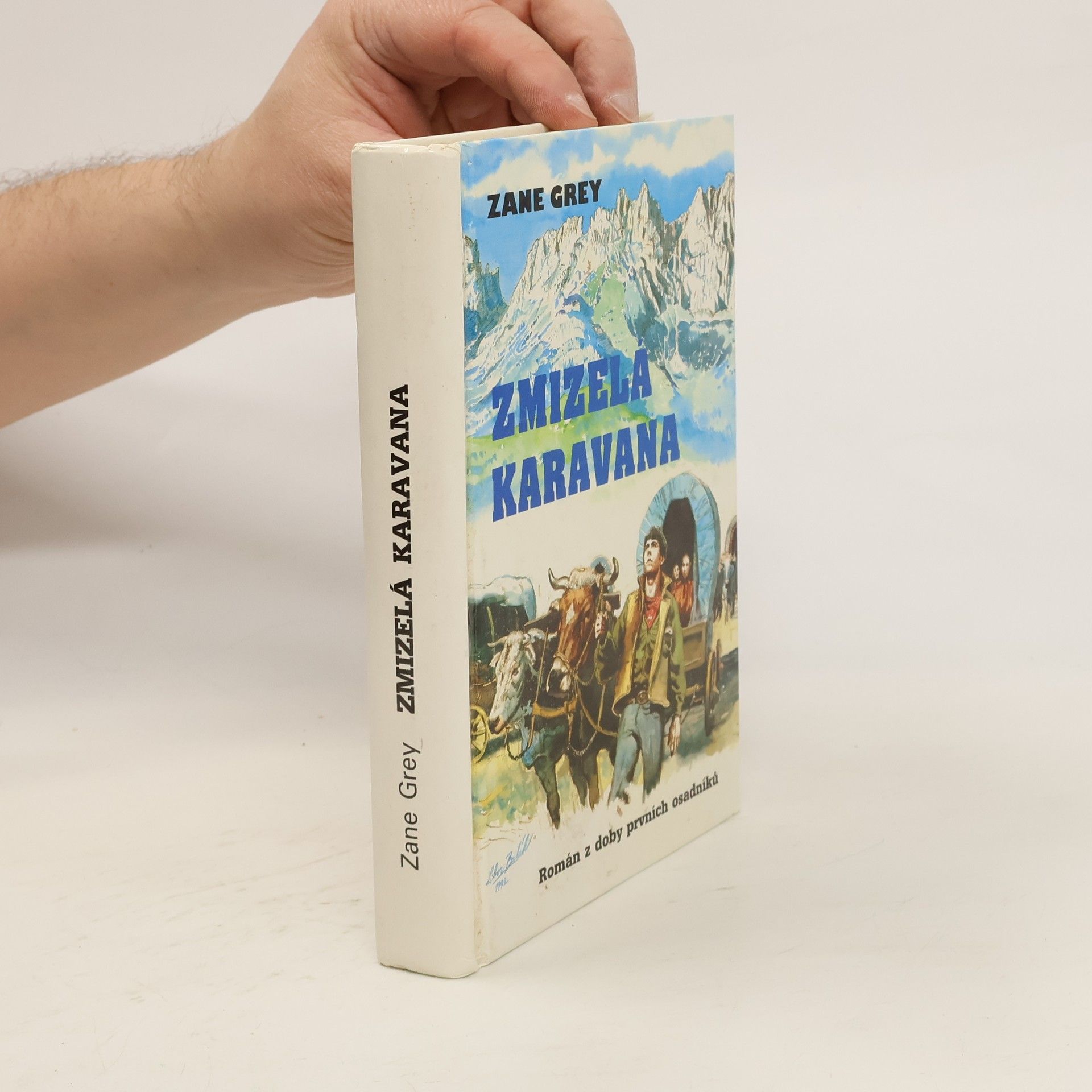 Zane Grey Zmizelá karavana
