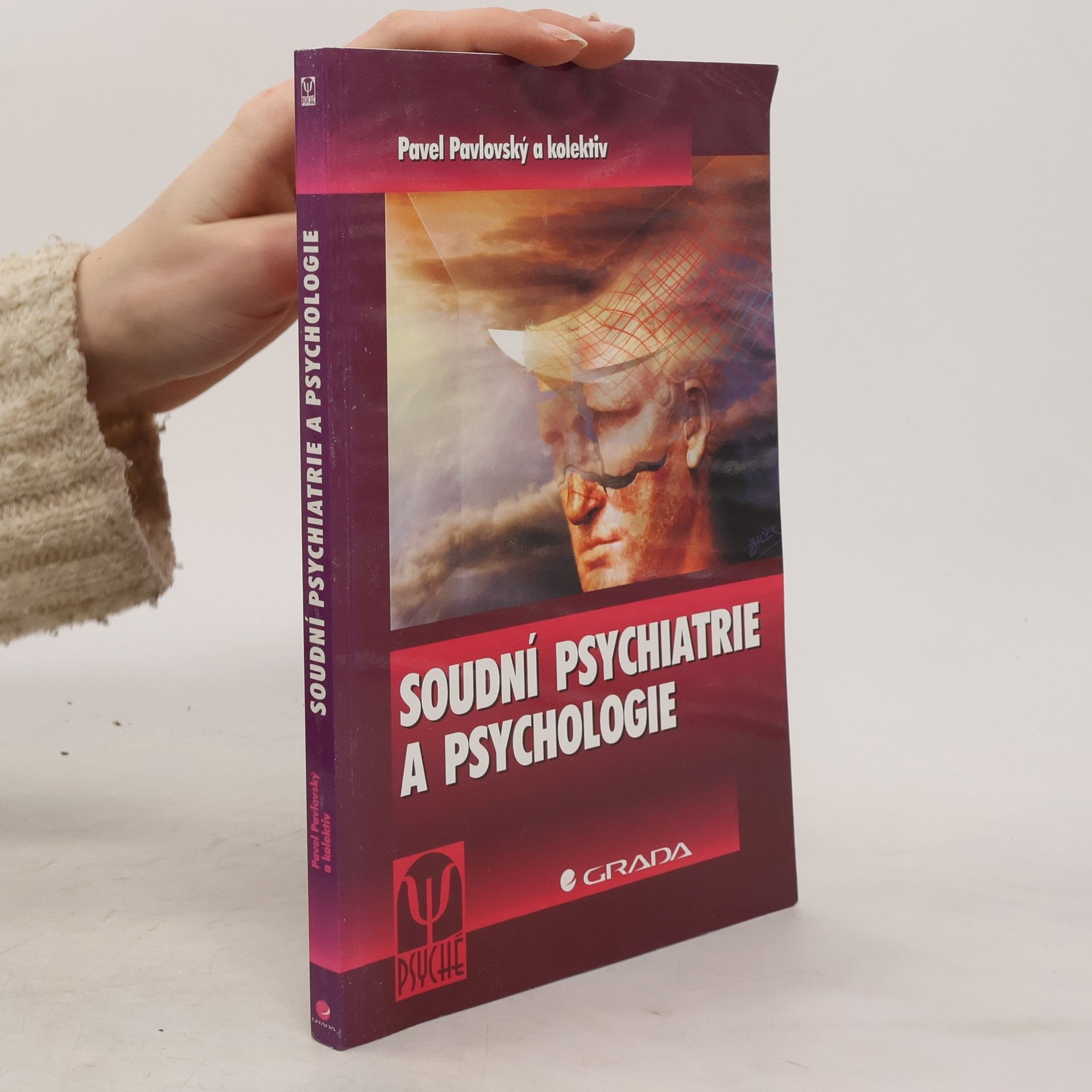 Pavel Pavlovský Soudní psychiatrie a psychologie