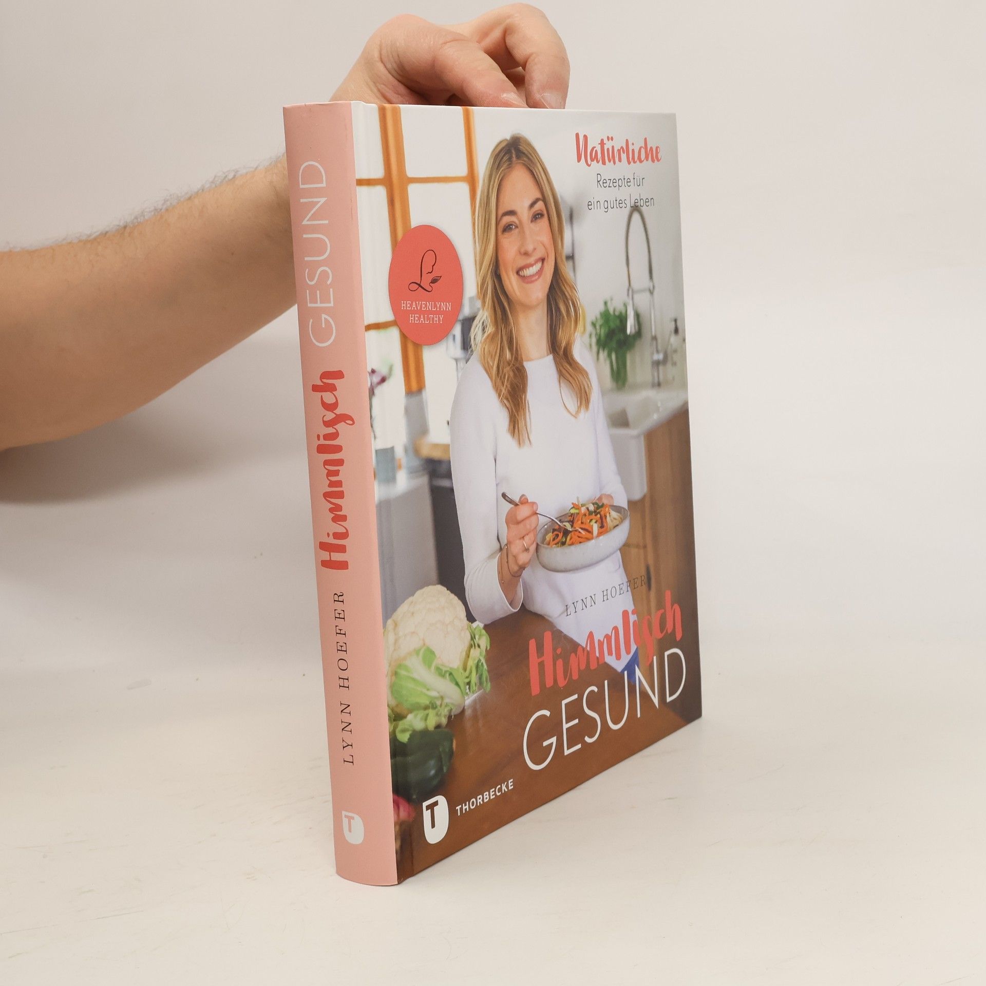 Lynn Hoefer Himmlisch gesund