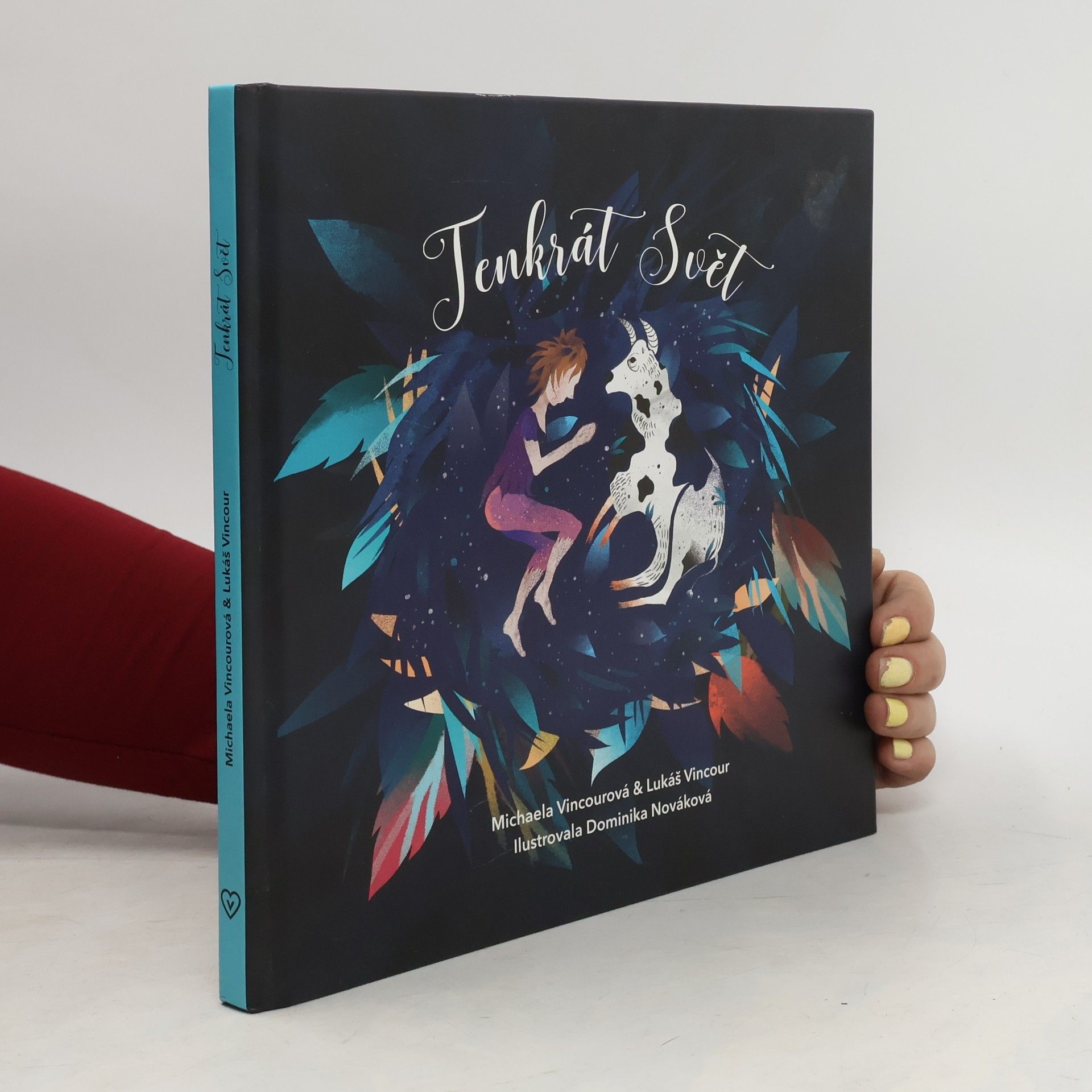 Lukáš Vincour Tenkrát Svět