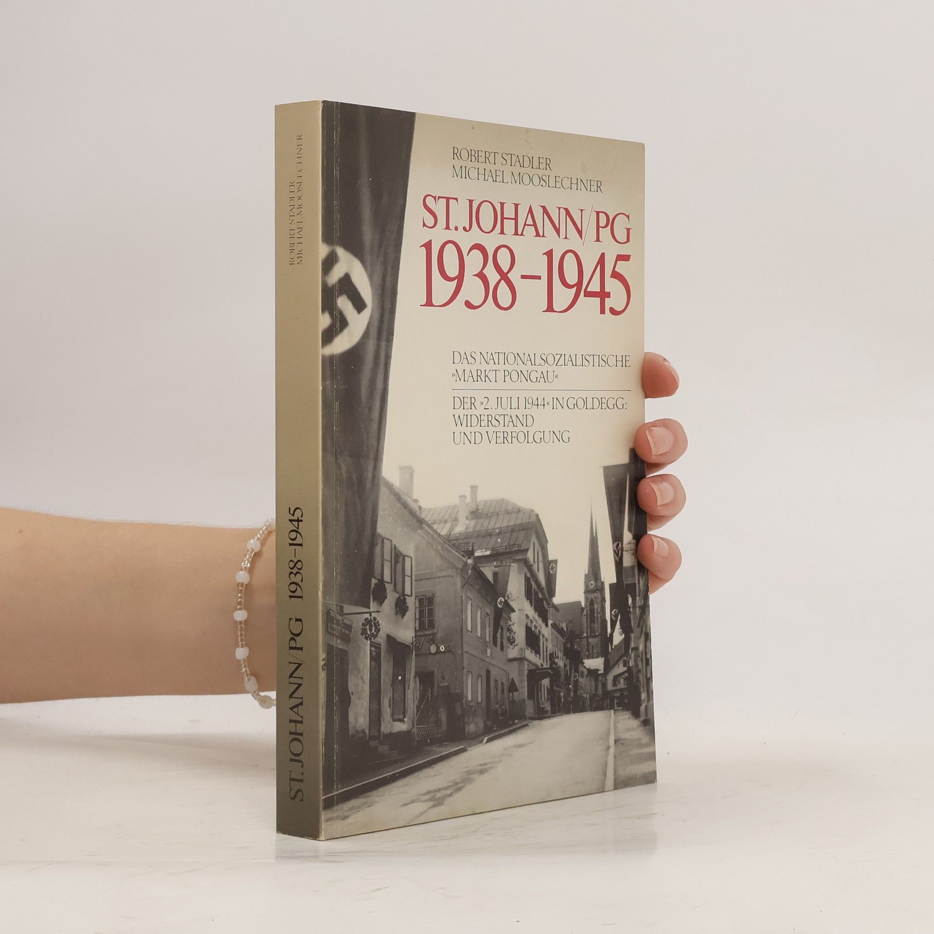 Robert Stadler St. Johann/PG 1938-1945
