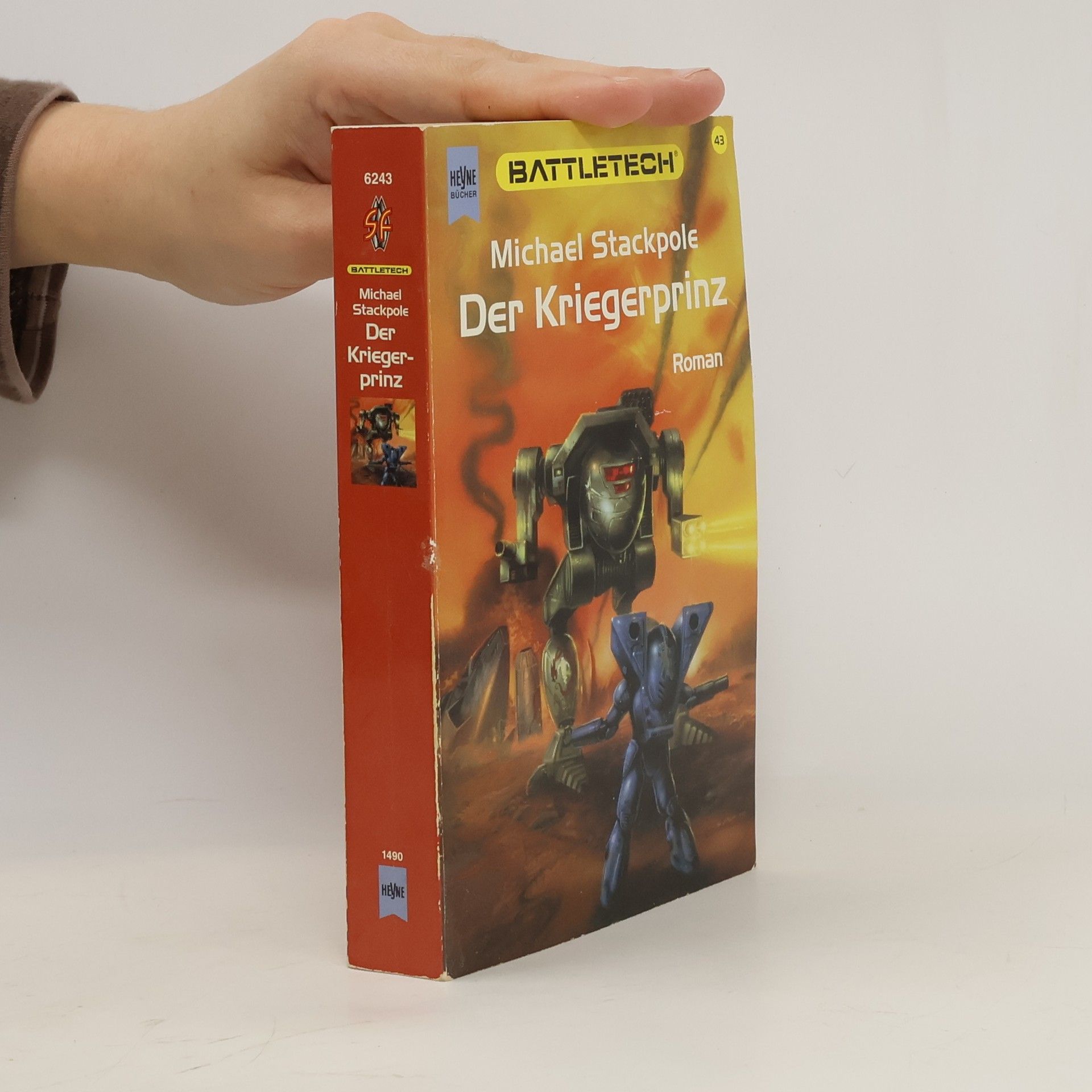 Michael A. Stackpole Der Kriegerprinz. Science Fiction Roman. Aus d. Amerikan. v. Reinhold H. Mai