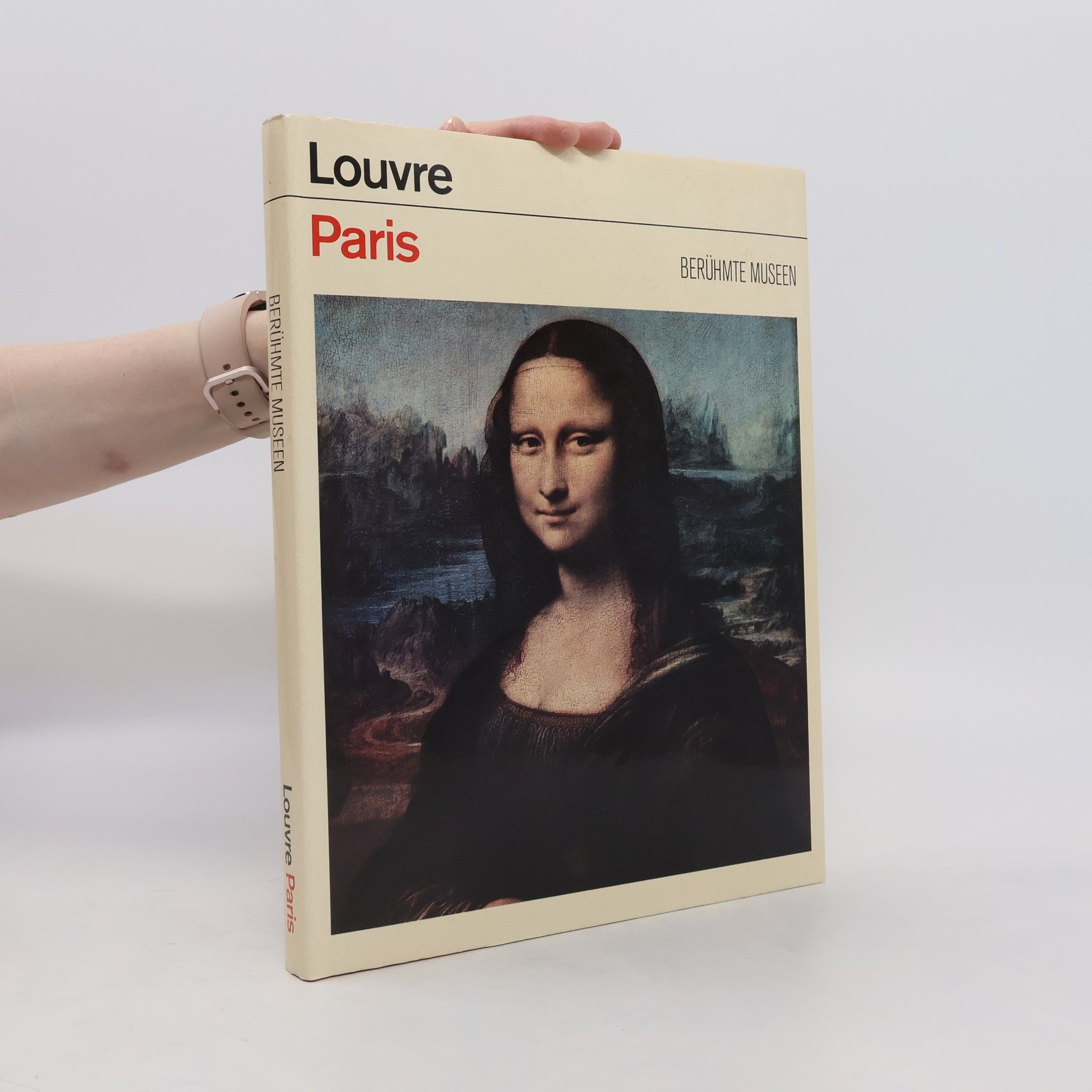 kolektiv Berühmte Museen. Louvre, Paris
