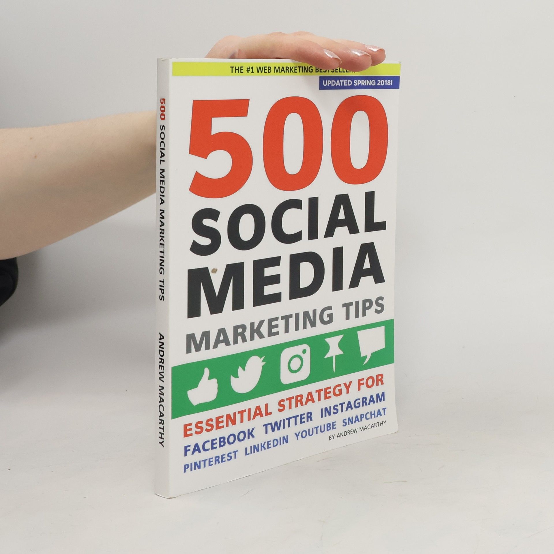 Andrew Macarthy 500 Social Media Marketing Tips