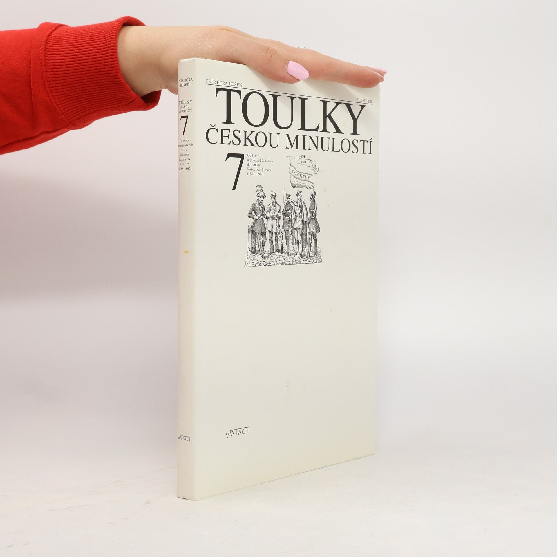 Petr Hořejš Toulky českou minulostí 7