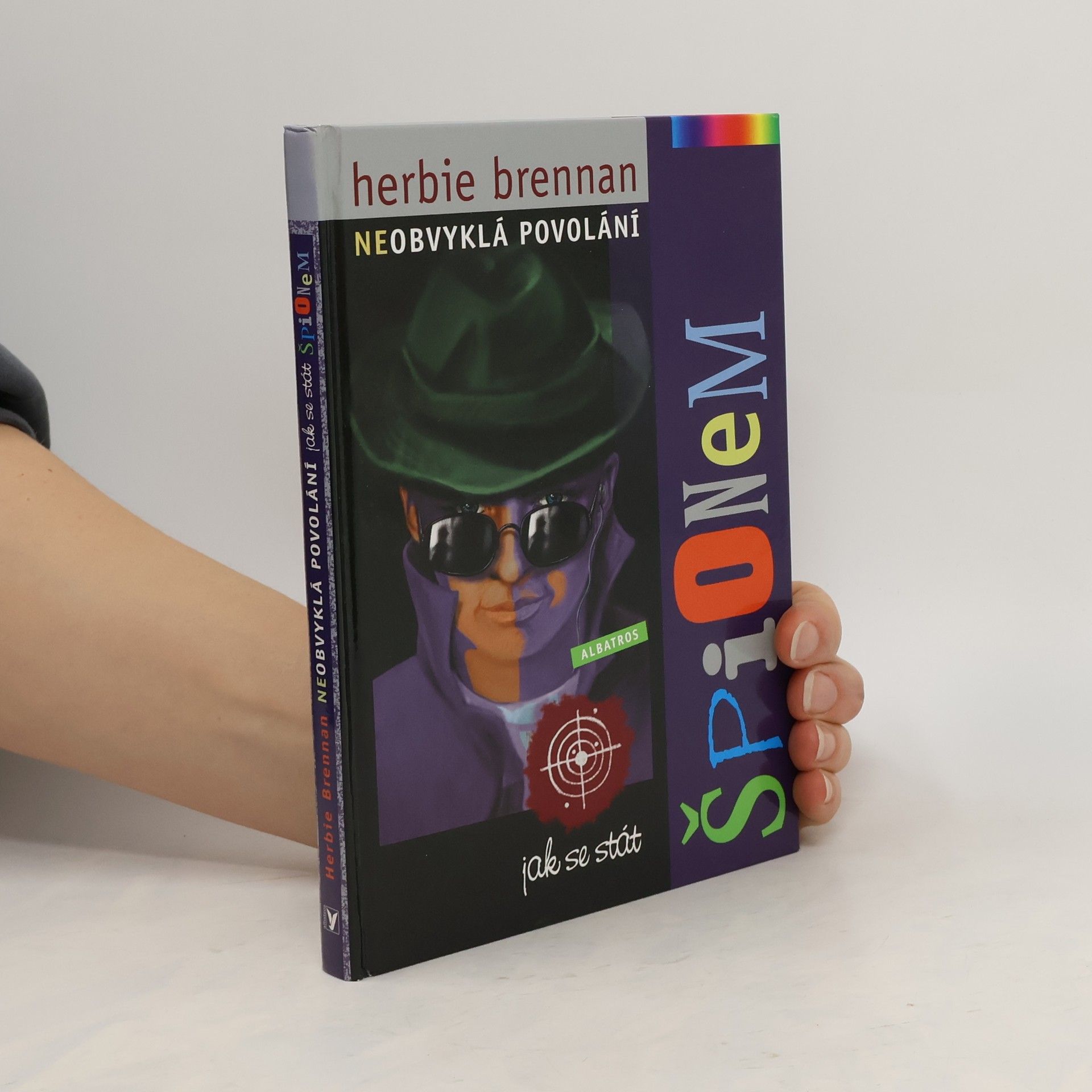 Herbie Brennan Neobvyklá povolání. Jak se stát špionem