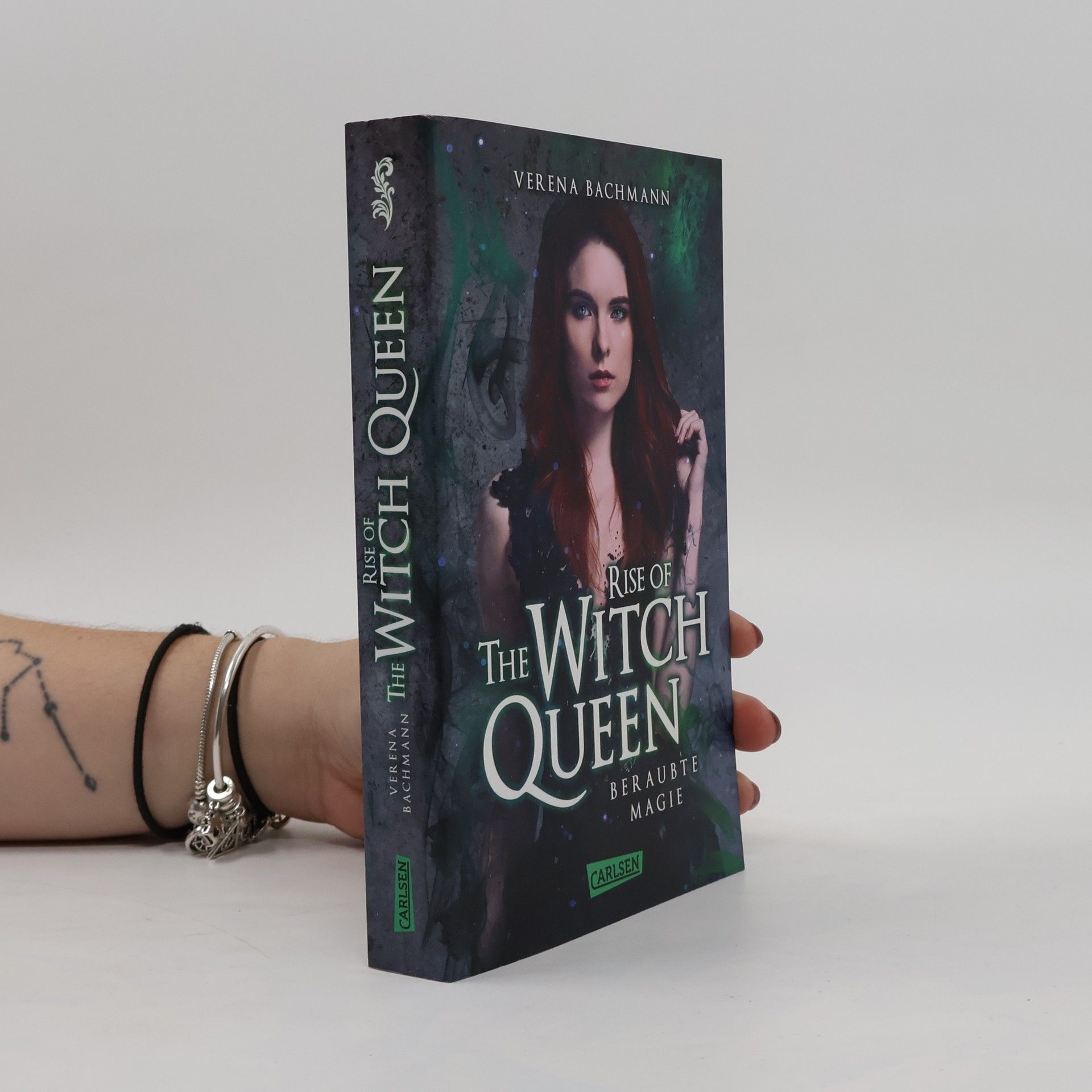 Verena Bachmann Rise of the Witch Queen. Beraubte Magie