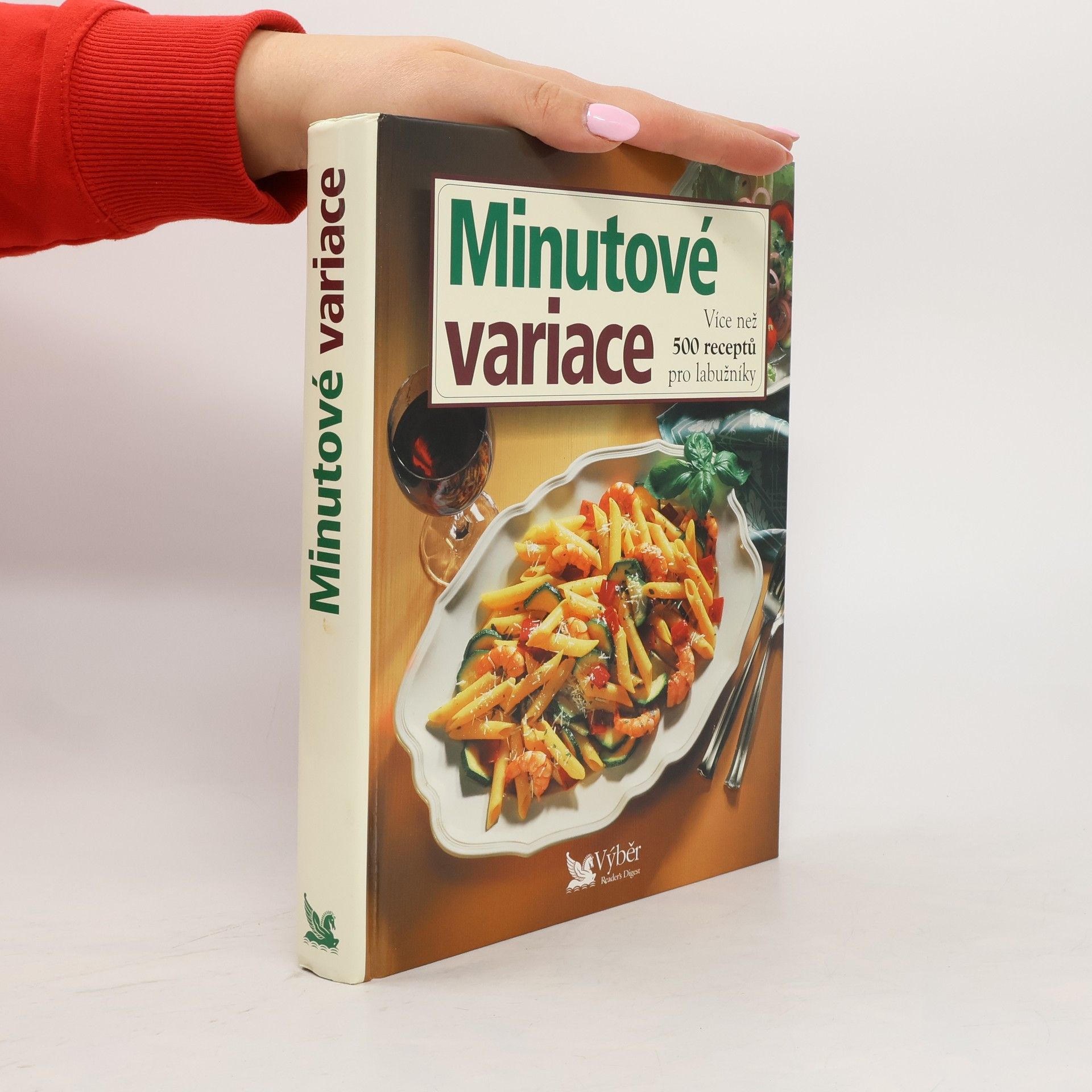kolektiv Minutové variace. Více než 500 receptů pro labužníky