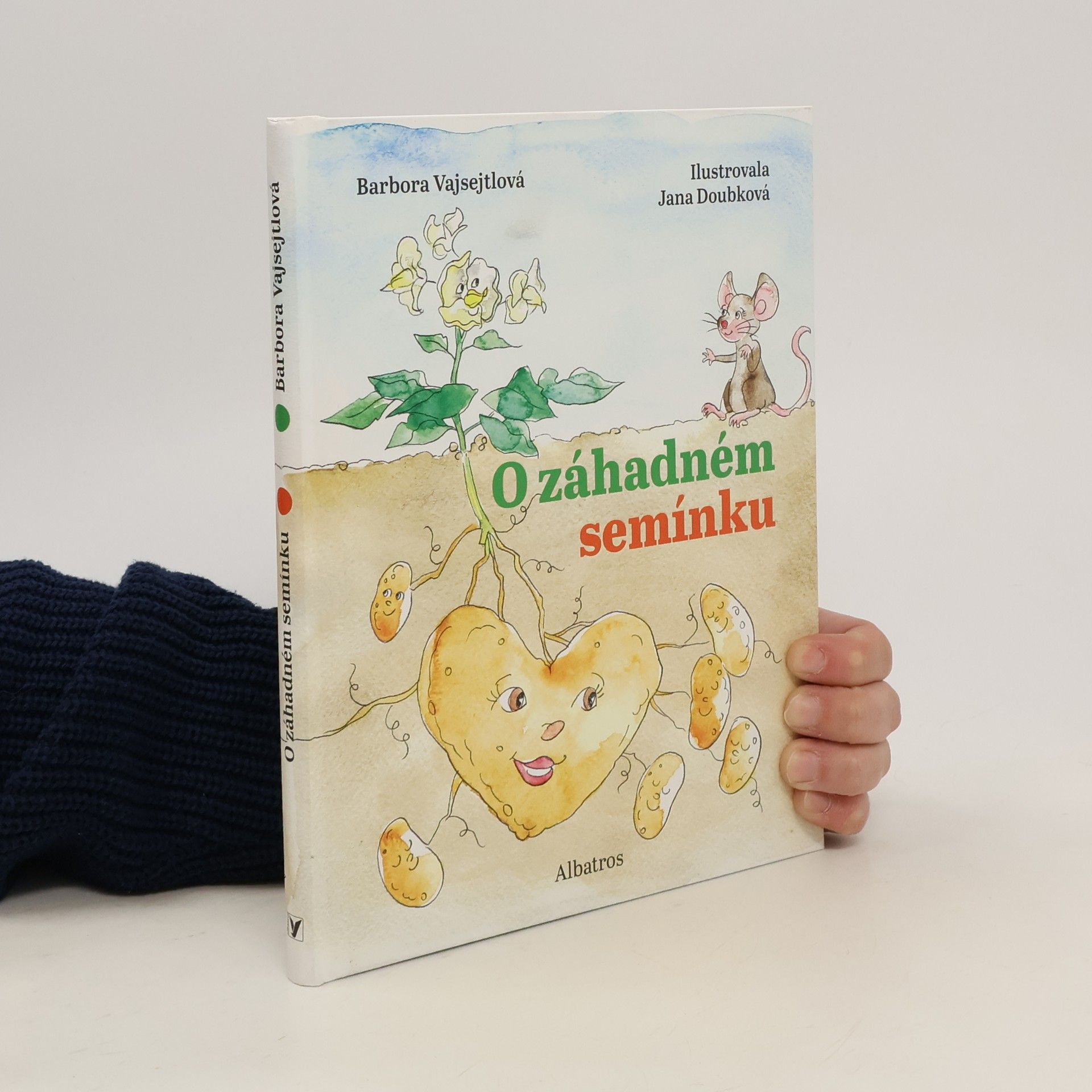 Barbora Vajsejtlová O záhadném semínku