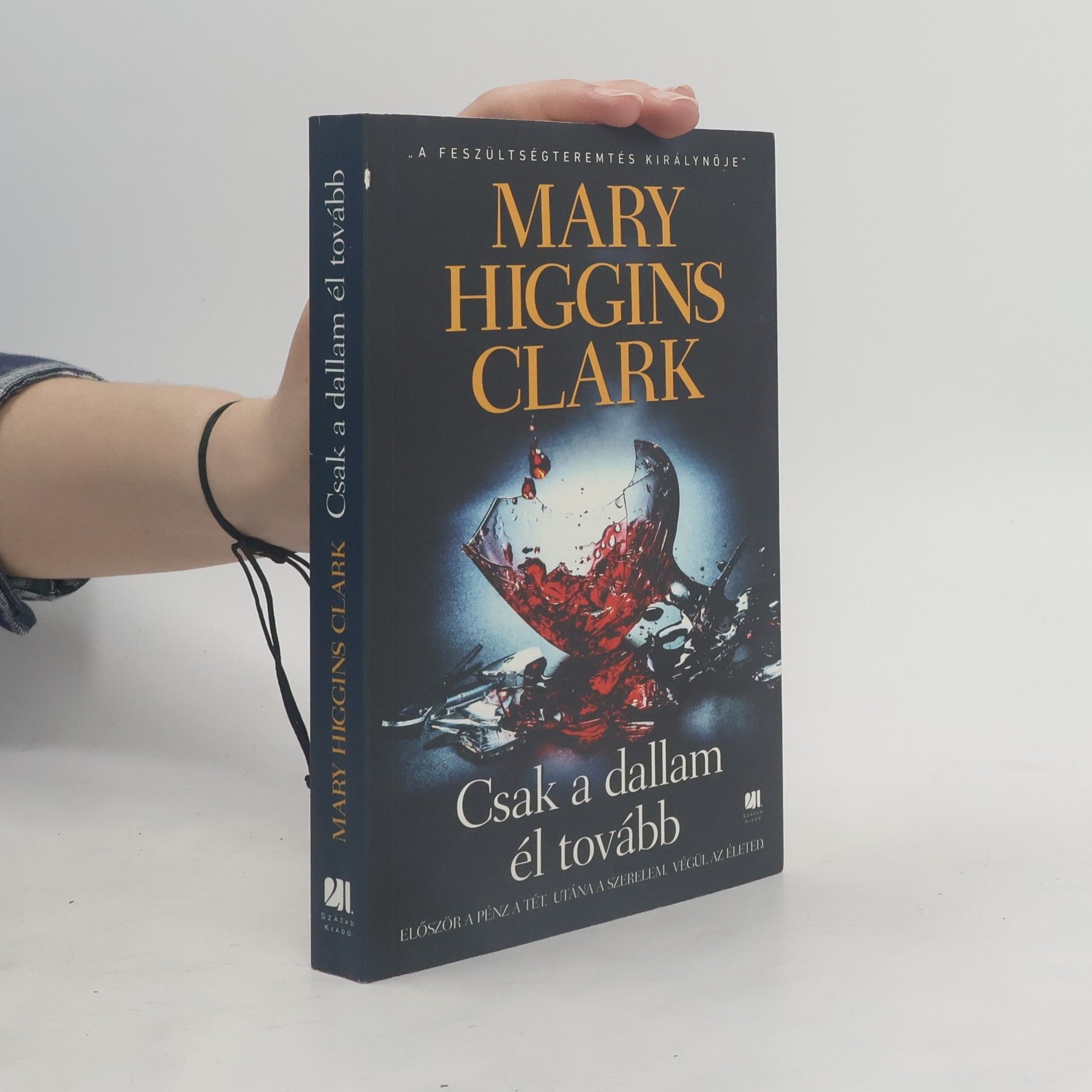 Mary Higgins Clark Csak a dallam él tovább