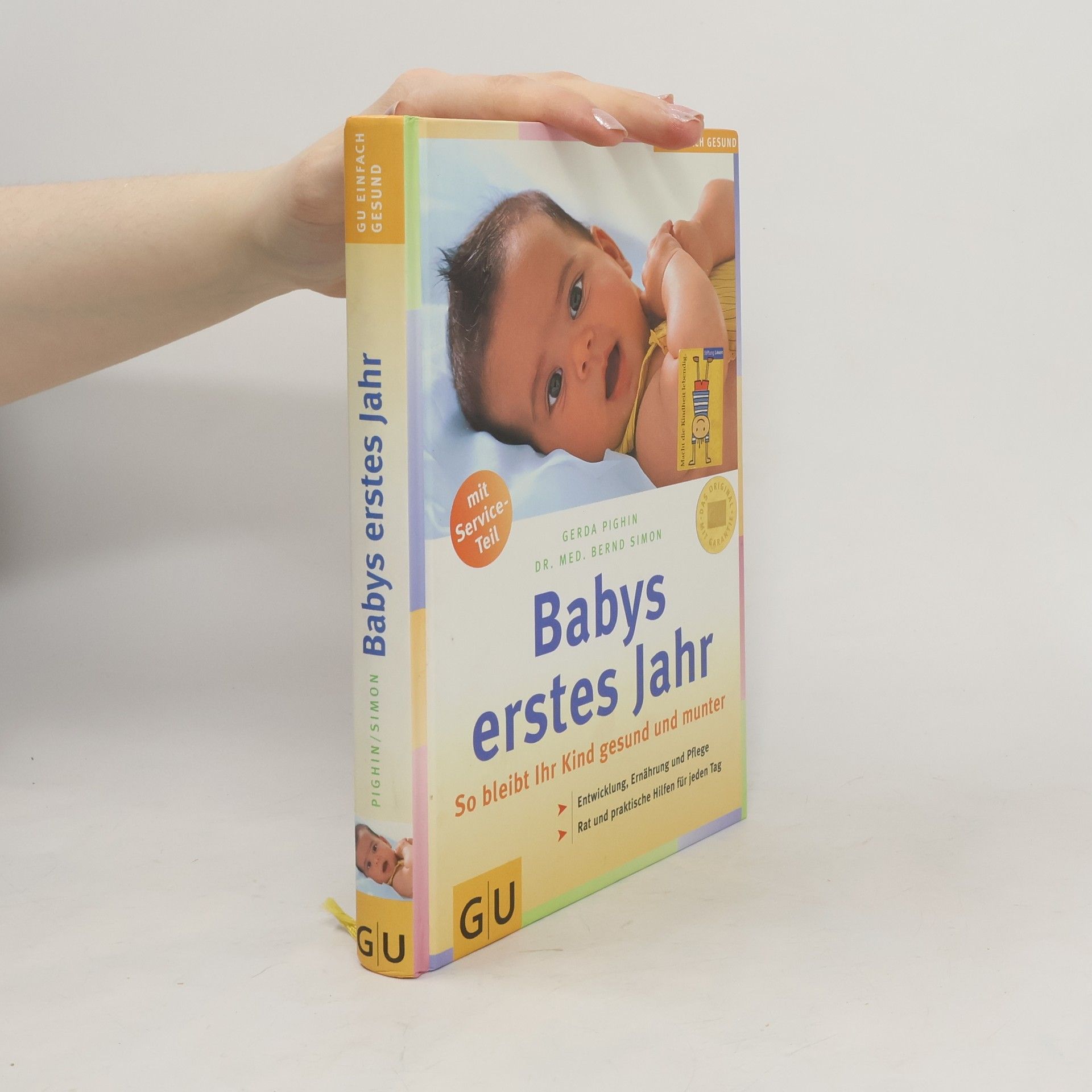 Gerda Pighin Babys erstes Jahr