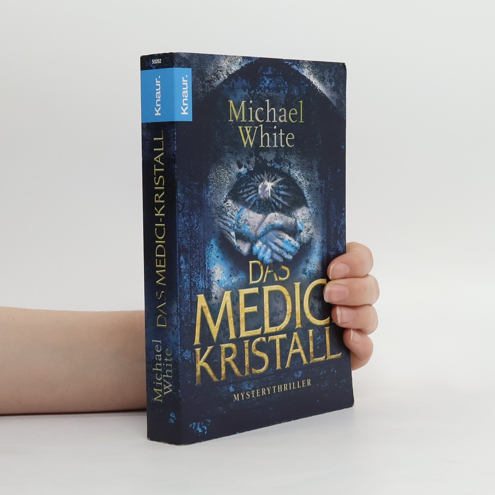 Michael White Das Medici-Kristall. Mysterythriller