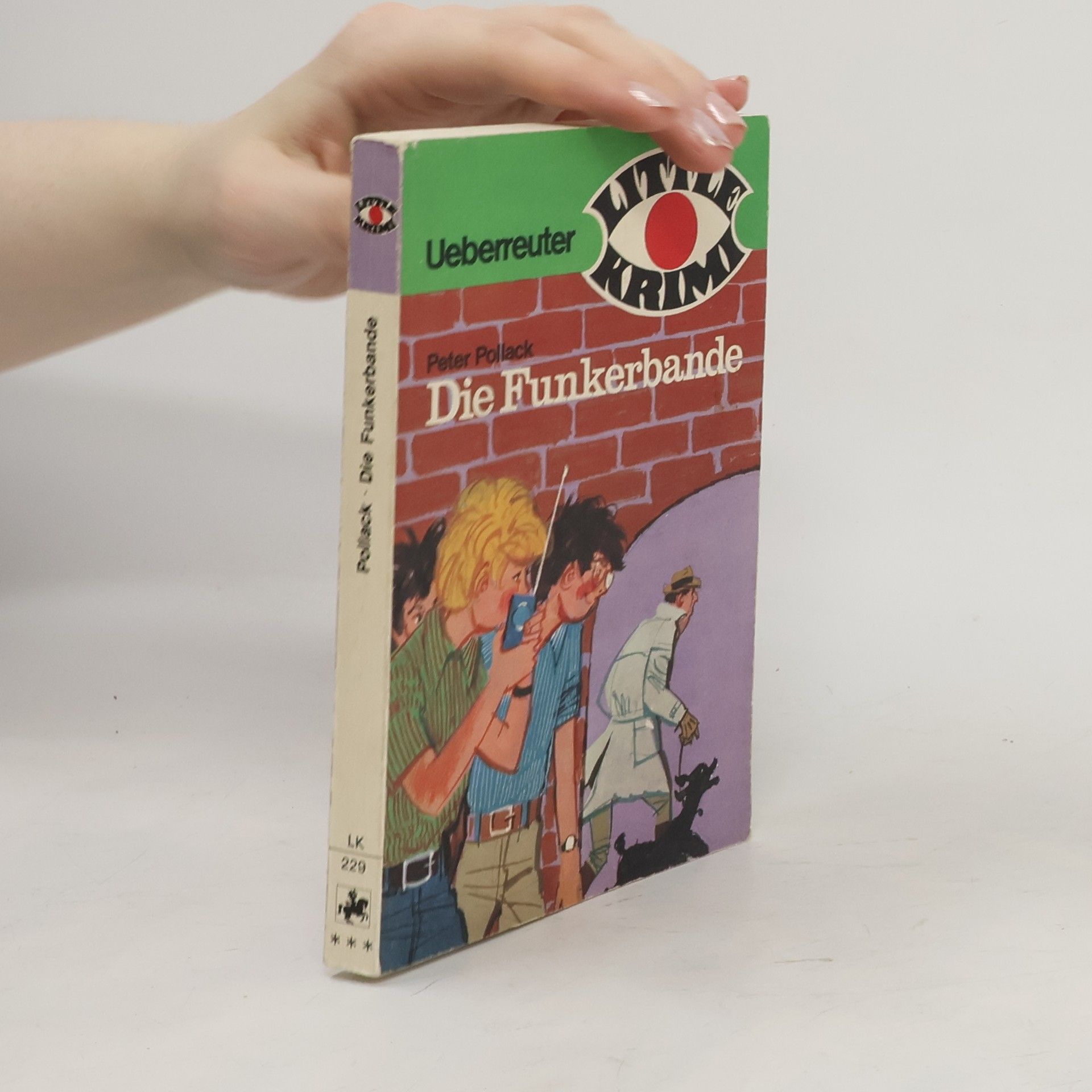 Peter Pollack Die Funkerbande