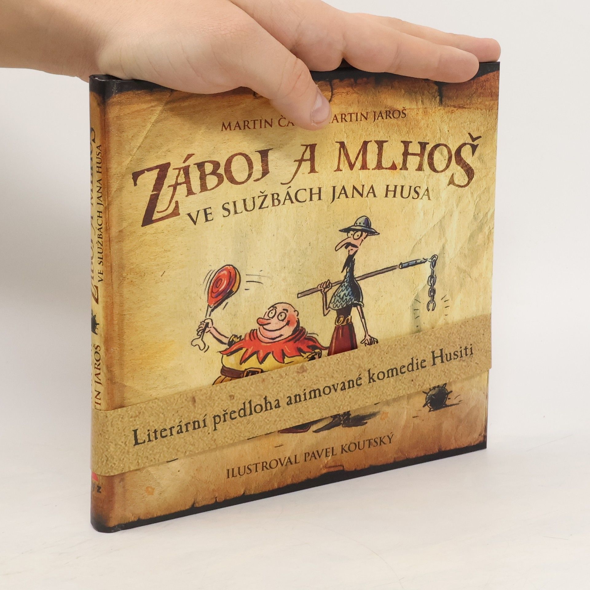 Martin Jaroš Záboj a Mlhoš ve službách Jana Husa