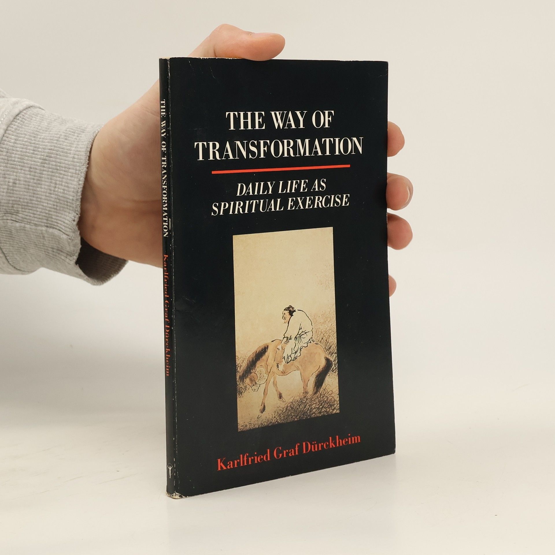 K. G. Dürkheim The Way of Transformation