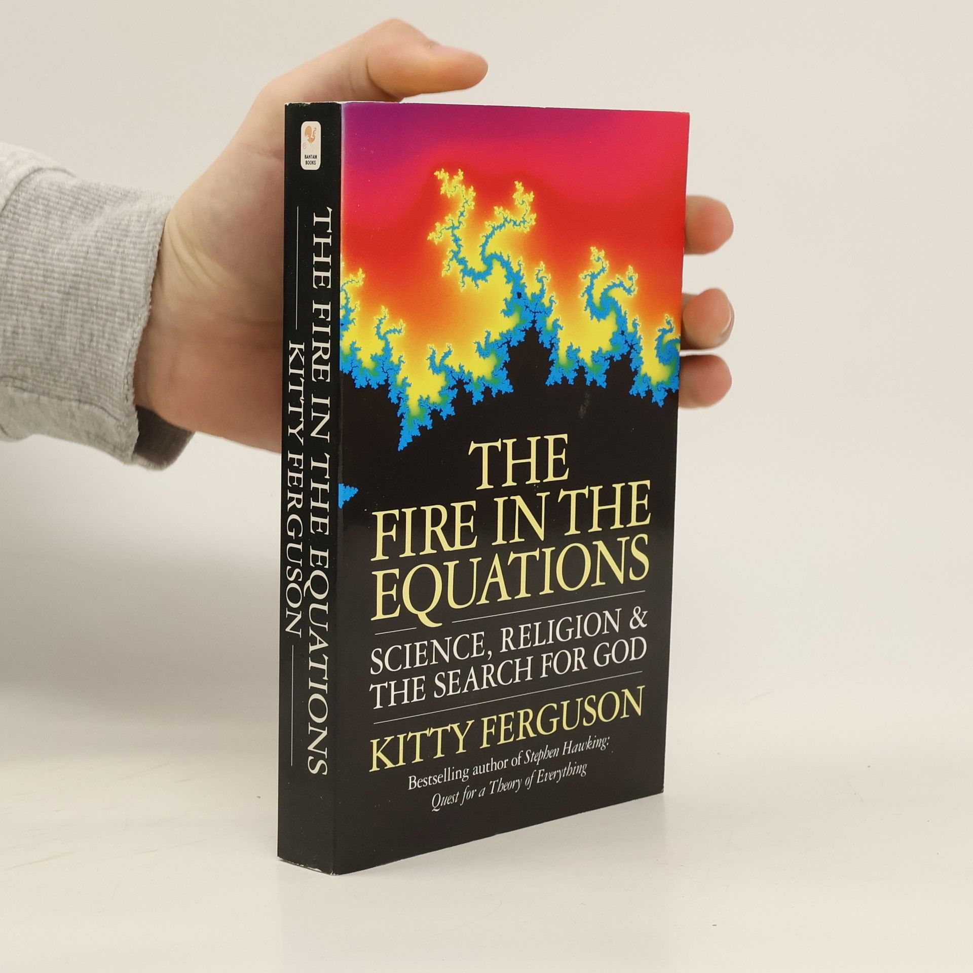 Kitty Ferguson The Fire in the Equations
