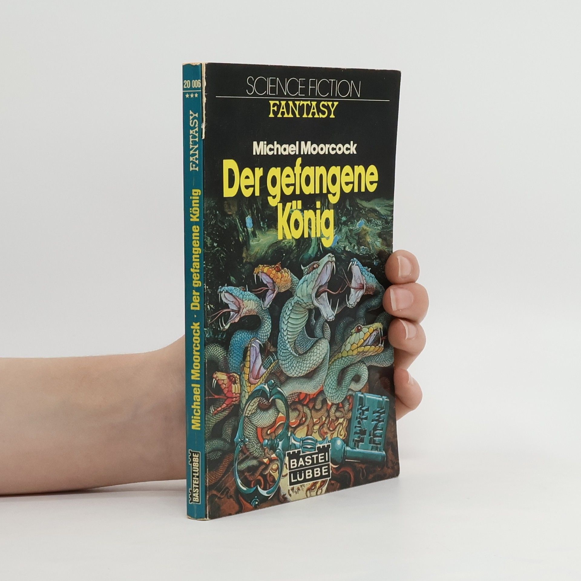 Michael Moorcock Der gefangene König. Science Fiction. Bastei Lübbe Taschenbücher, Nr.20006