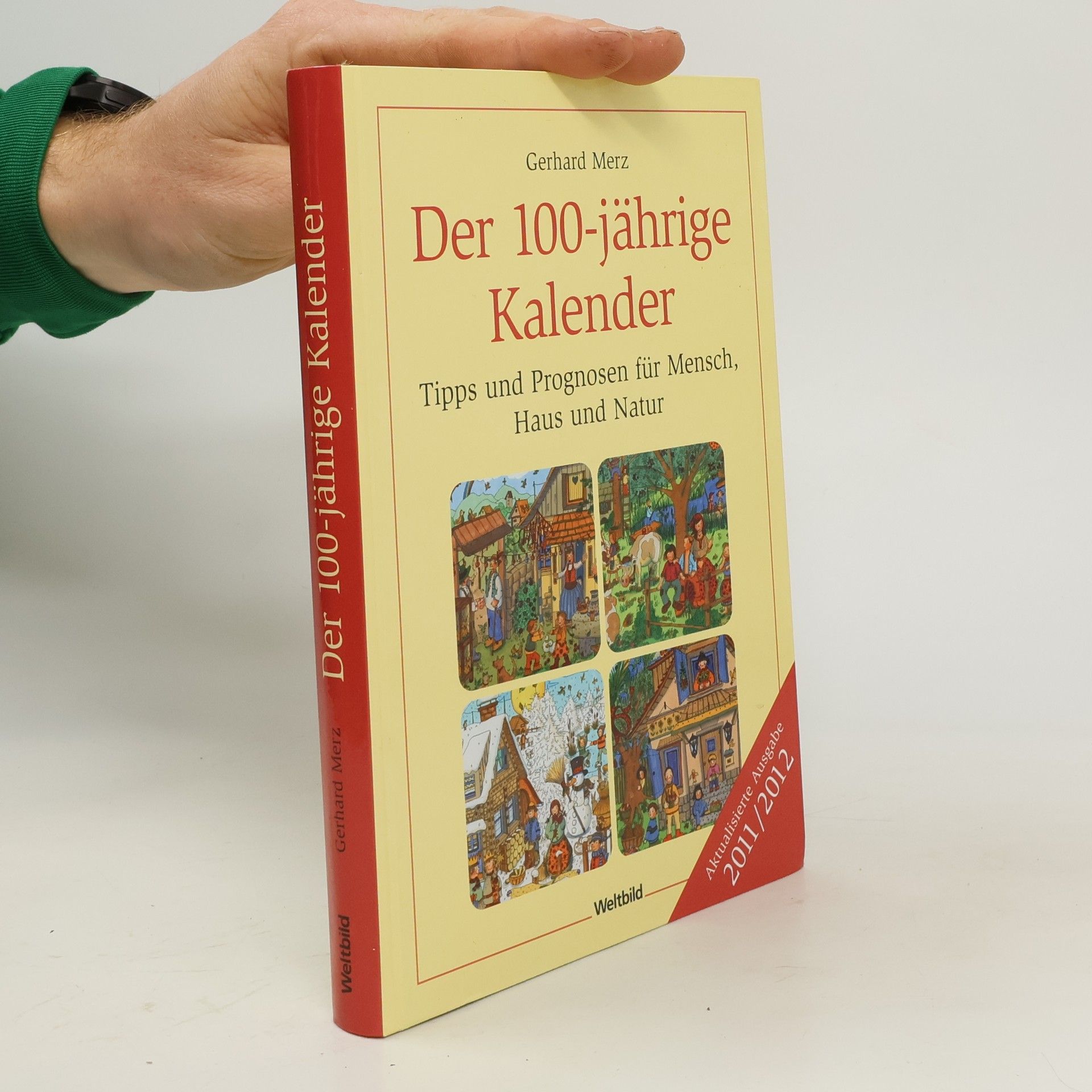 Gerhard Merz Der 100-jährige Kalender