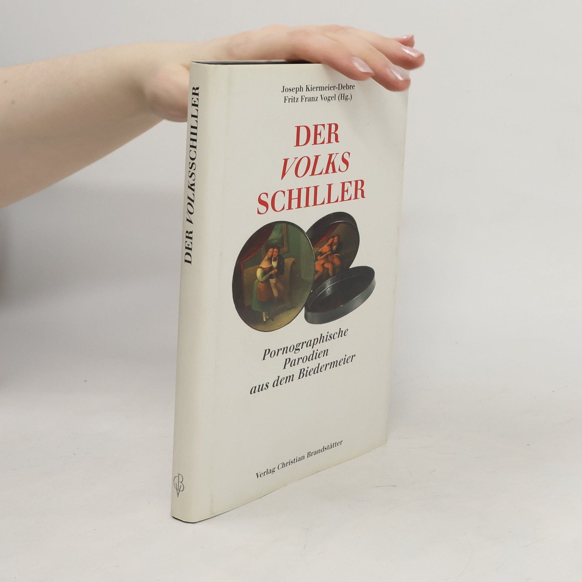 Joseph Kiermeier-Debre Der Volks-Schiller