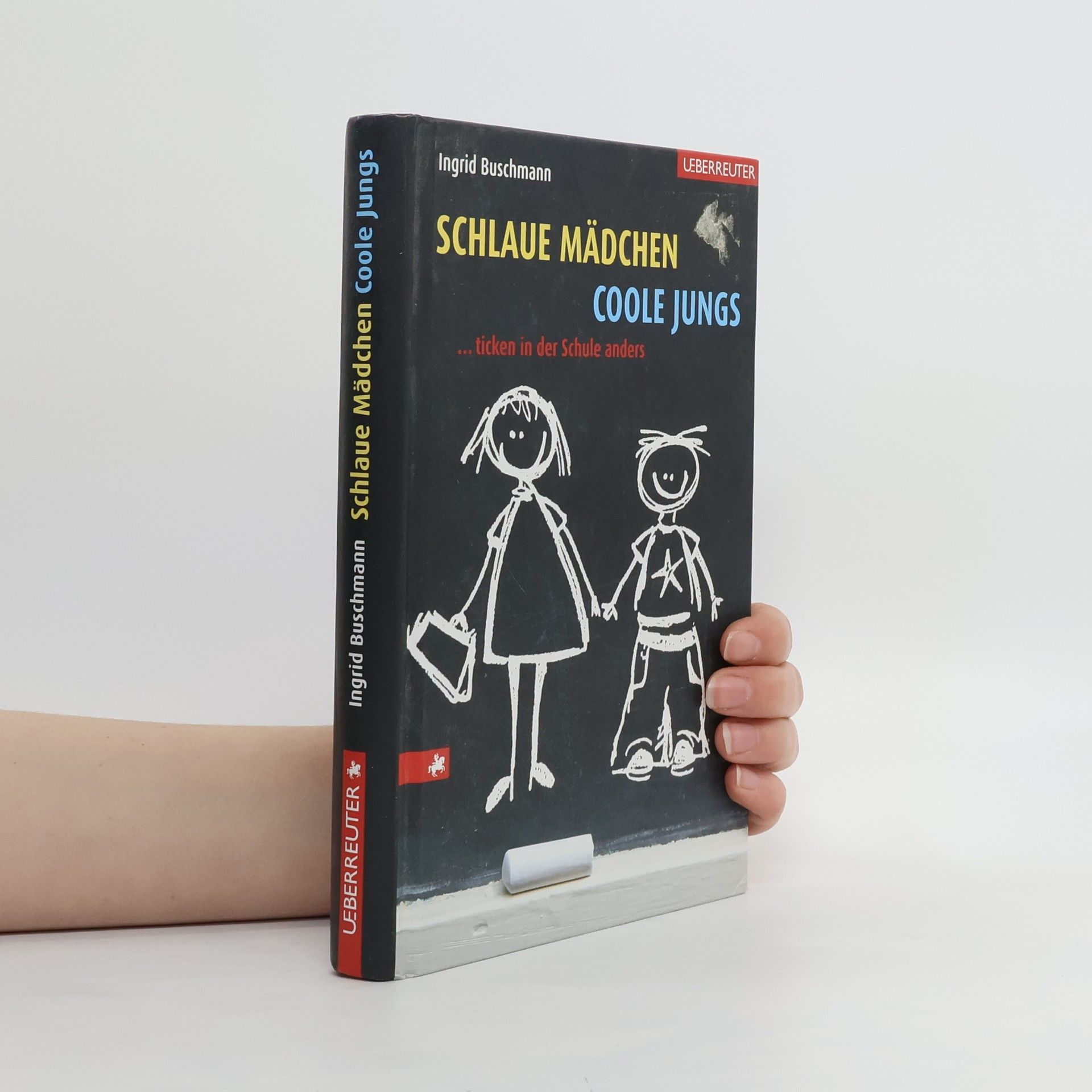 Schlaue Mädchen, coole Jungs ... ticken in der Schule anders